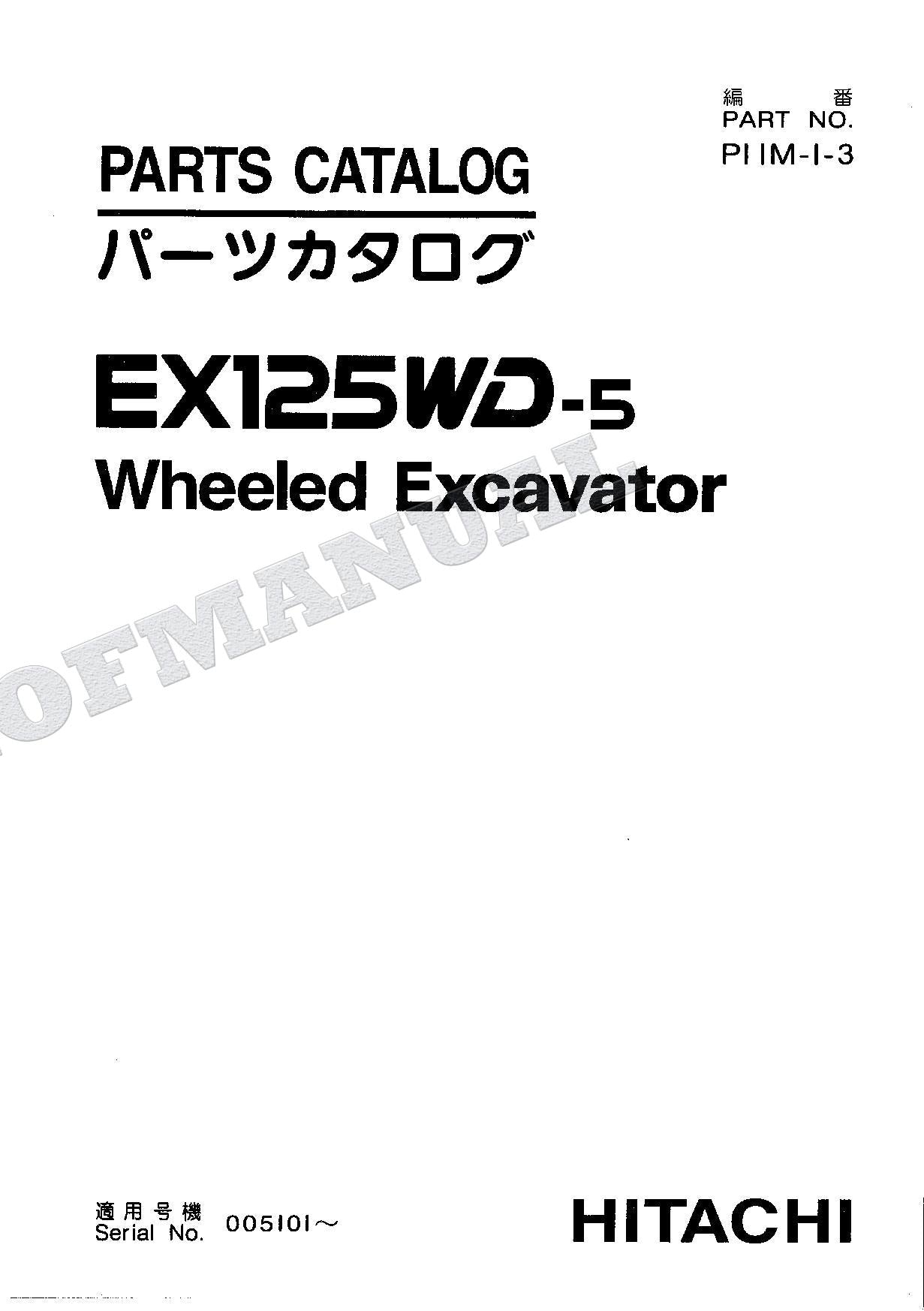 HITACHI EX125WD-5 Excavator Parts Catalog Manual SN 005101