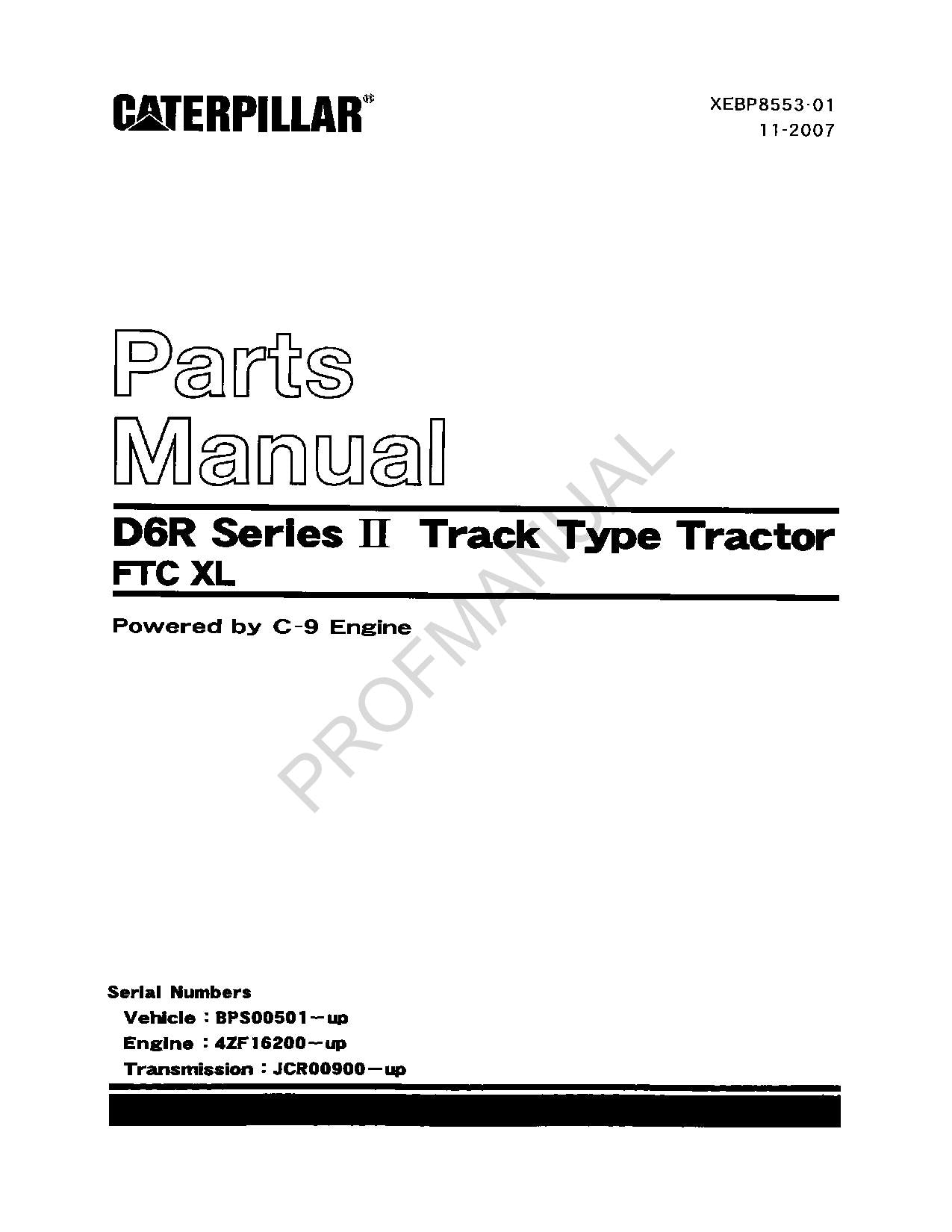 Caterpillar Cat D6R Series II Track Type Tractor FTC XL Parts Catalog Manual