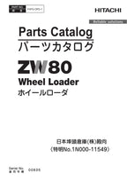 Hitachi ZW80 No.1N000-11549 Wheel Loader Parts Catalog Manual SN 00835