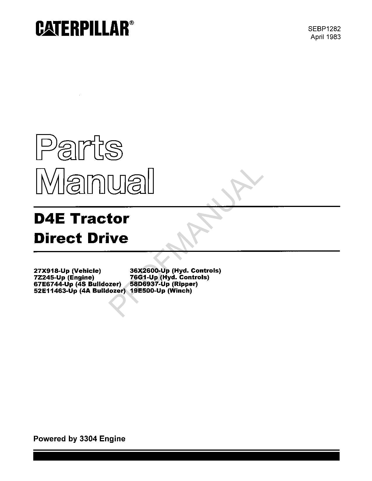 Caterpillar Cat D4E Tractor Direct Drive Parts Catalog Manual SEBP1282