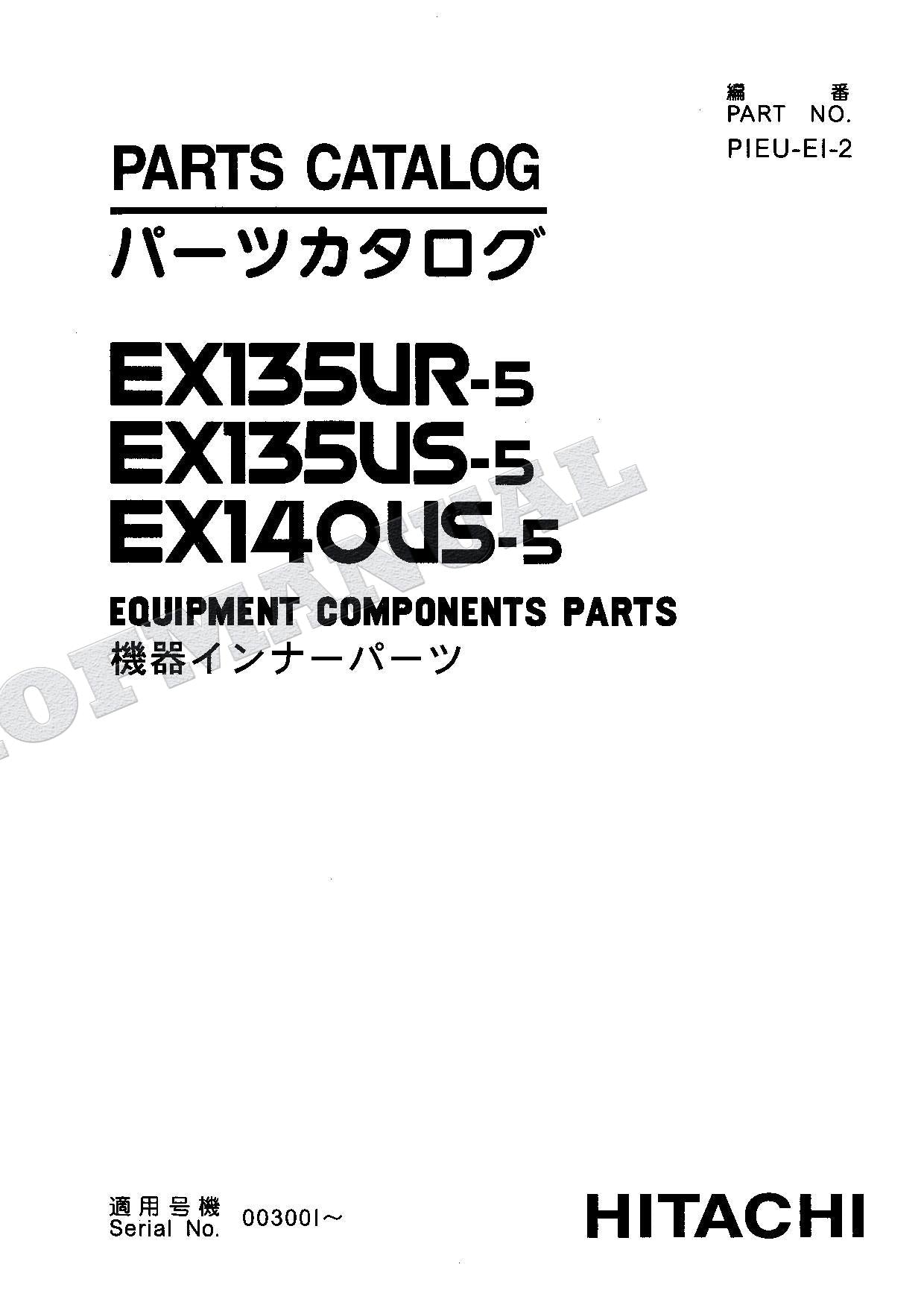 HITACHI EX135UR-5 EX135US-5 EX140US-5 Equip Comp Excavator Parts Catalog Manual