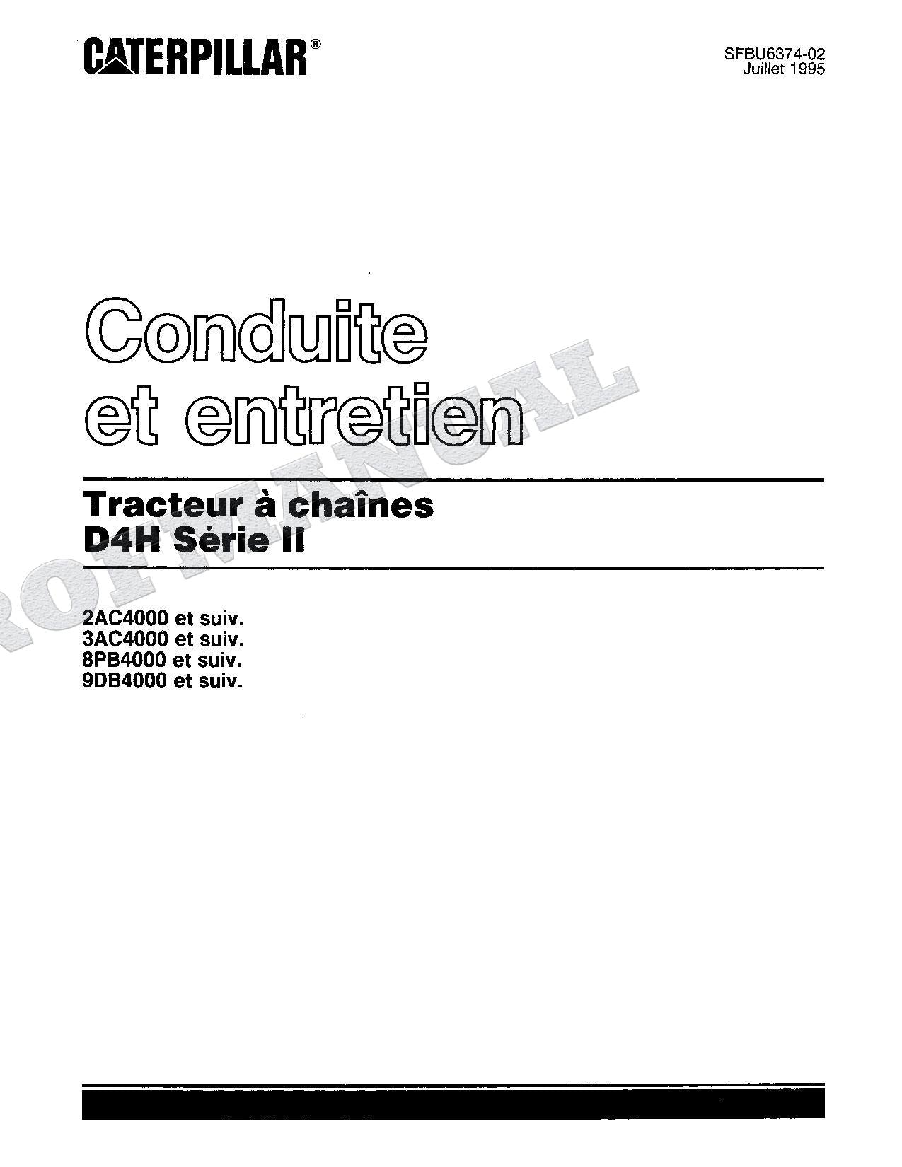 Caterpillar D4H Série II Tracteur Manuel D'Opération Et D'Entretien Français