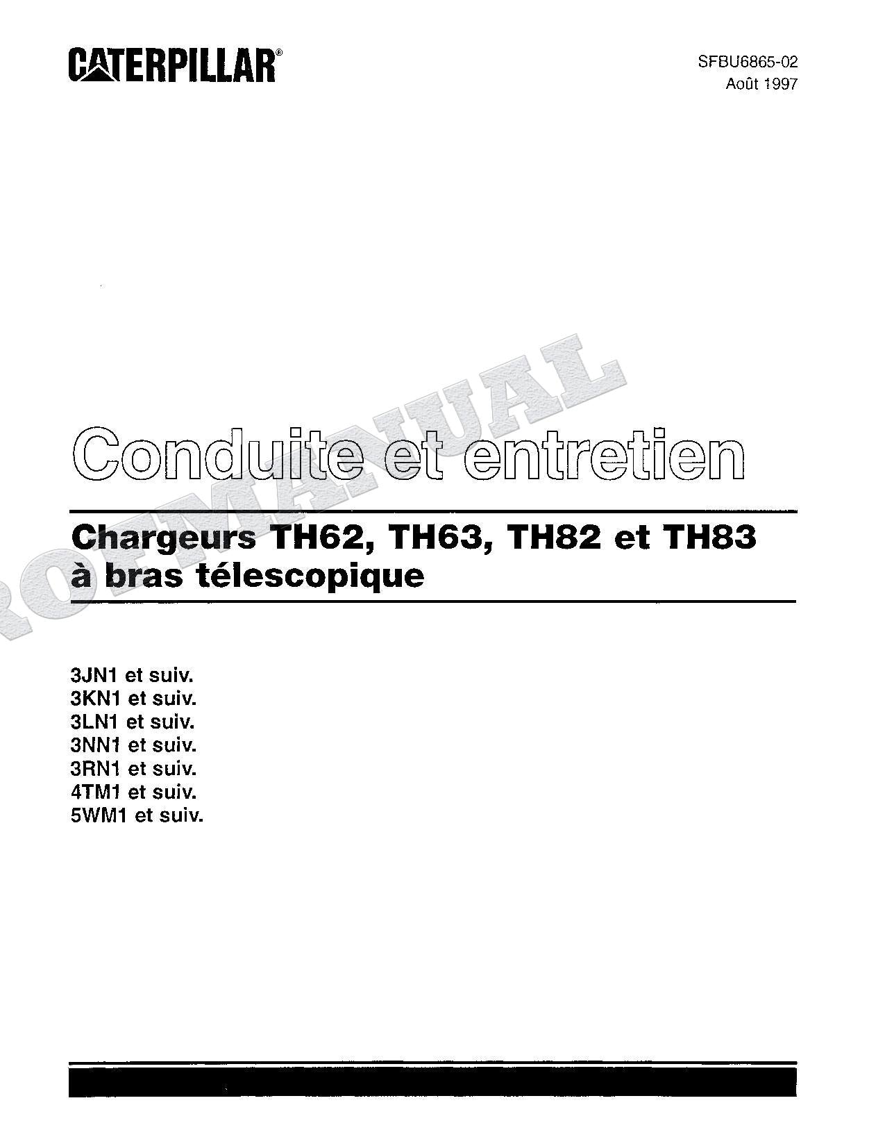 Caterpillar TH62 TH63 TH82 TH83 Chargeur Manuel D'Opération SFBU6865