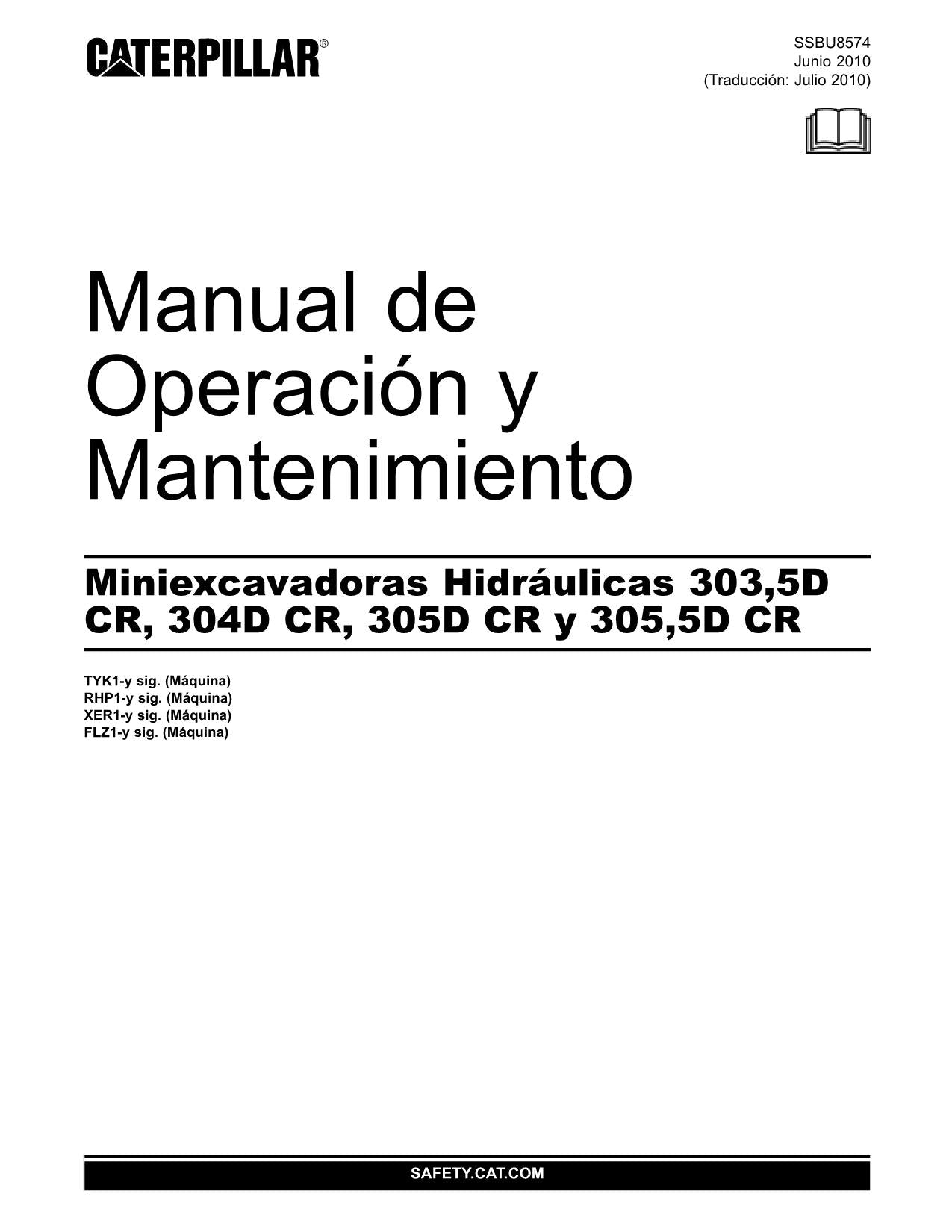 Caterpillar 303.5D CR 304D CR 305D CR 305.5D CR Excavadora Manual de Operación
