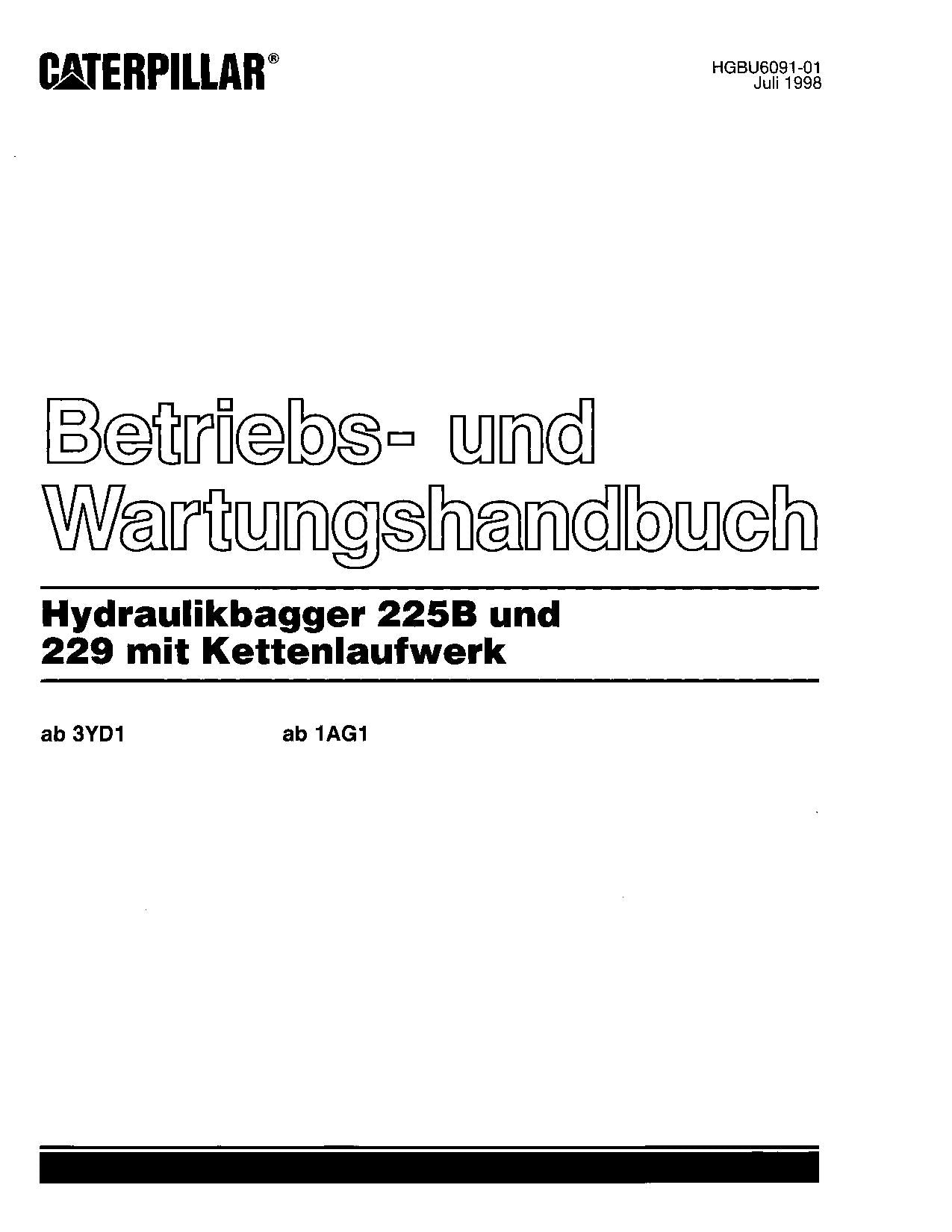 Caterpillar 225B 229 Bagger Betriebsanleitung Wartungshandbuch