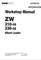 Hitachi ZW310-5B ZW330-5B Wheel Loader Workshop Manual