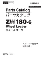 Hitachi ZW180-6 Wheel Loader Parts Catalog Manual SN 010157-up
