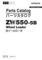 Hitachi ZW550-5B Wheel Loader Parts Catalog Manual SN 000101-up