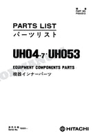 HITACHI UH04-7 UH053 Equip Component Excavator Parts Catalog Manual P12A-E1-3