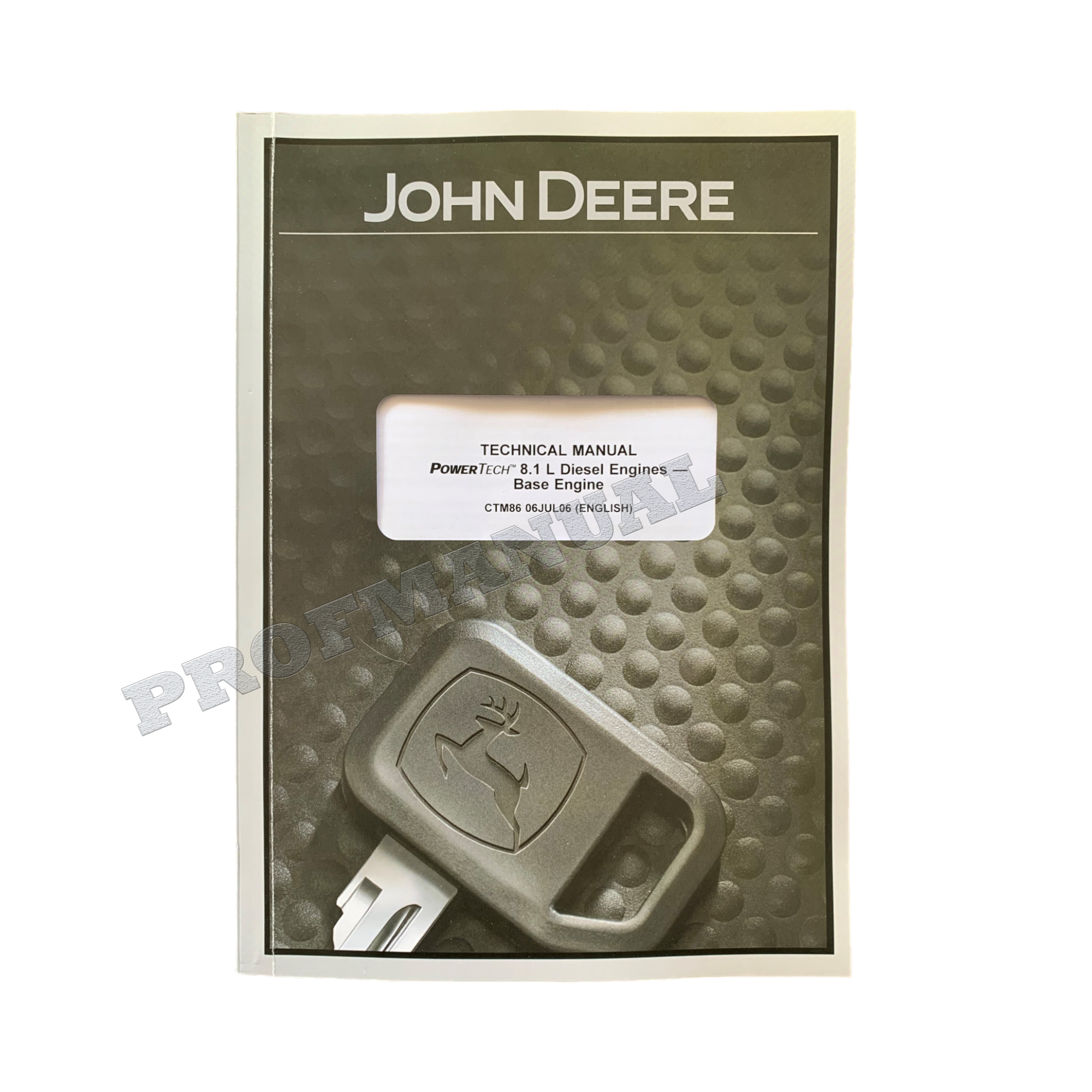 John Deere PowerTech TM 8.1 L 6081 Engine Base Engine Service manual CTM86