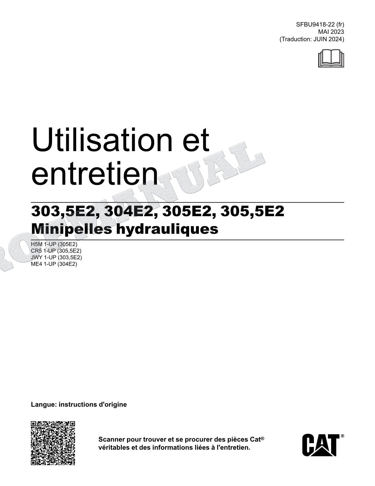 Caterpillar 303 5E2 304E2 Pelle Hydraulique Manuel D'Opération Et D'Entretien