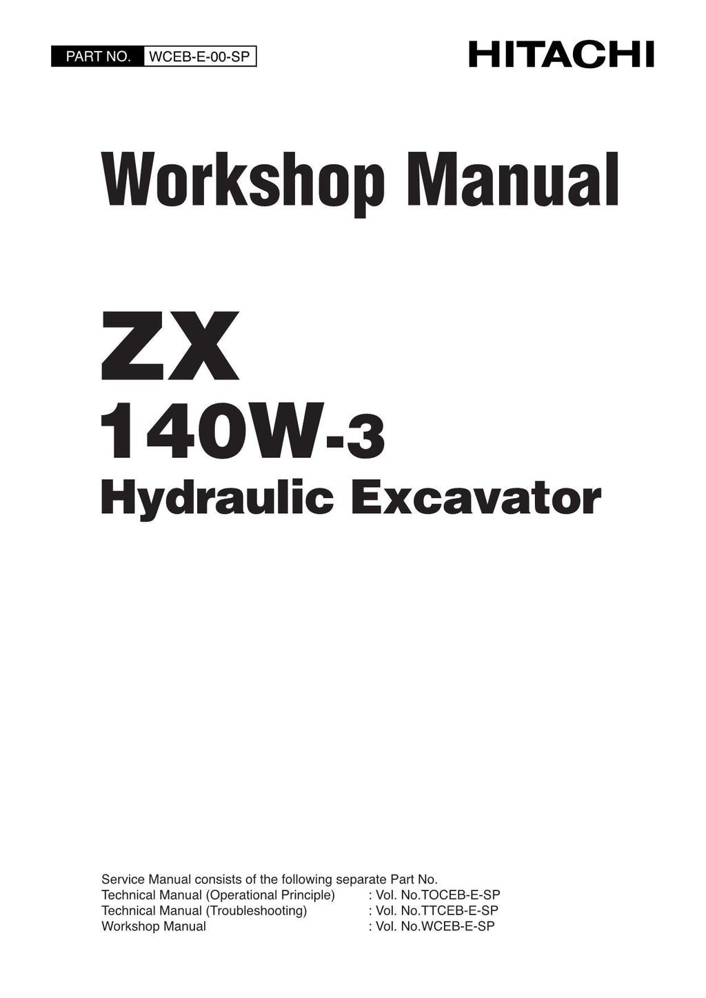 HITACHI ZAXIS ZX140W-3 EAR control Excavator Workshop Service Manual