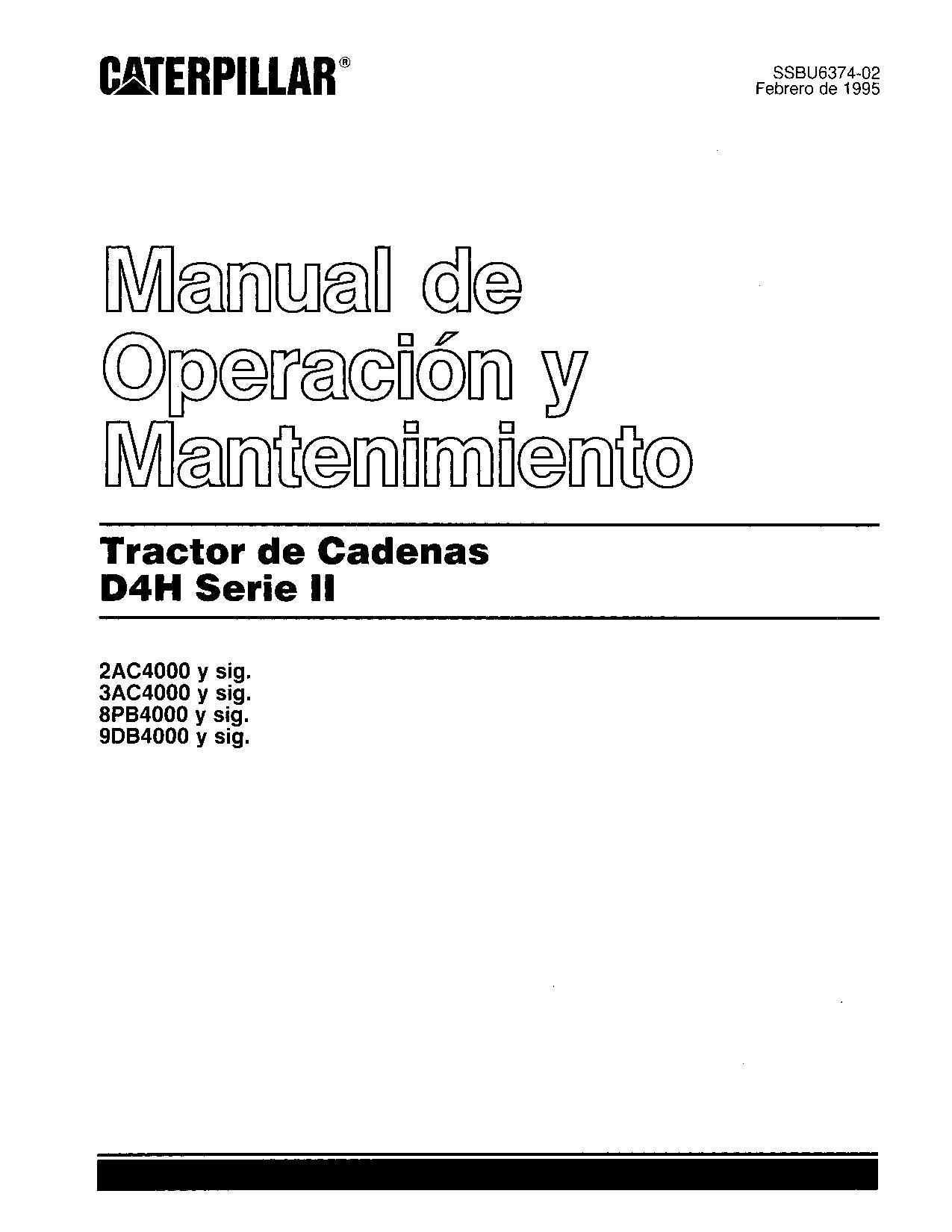 Caterpillar D4H Serie II Tractor de Cadenas Manual de Operación y Mantenimiento