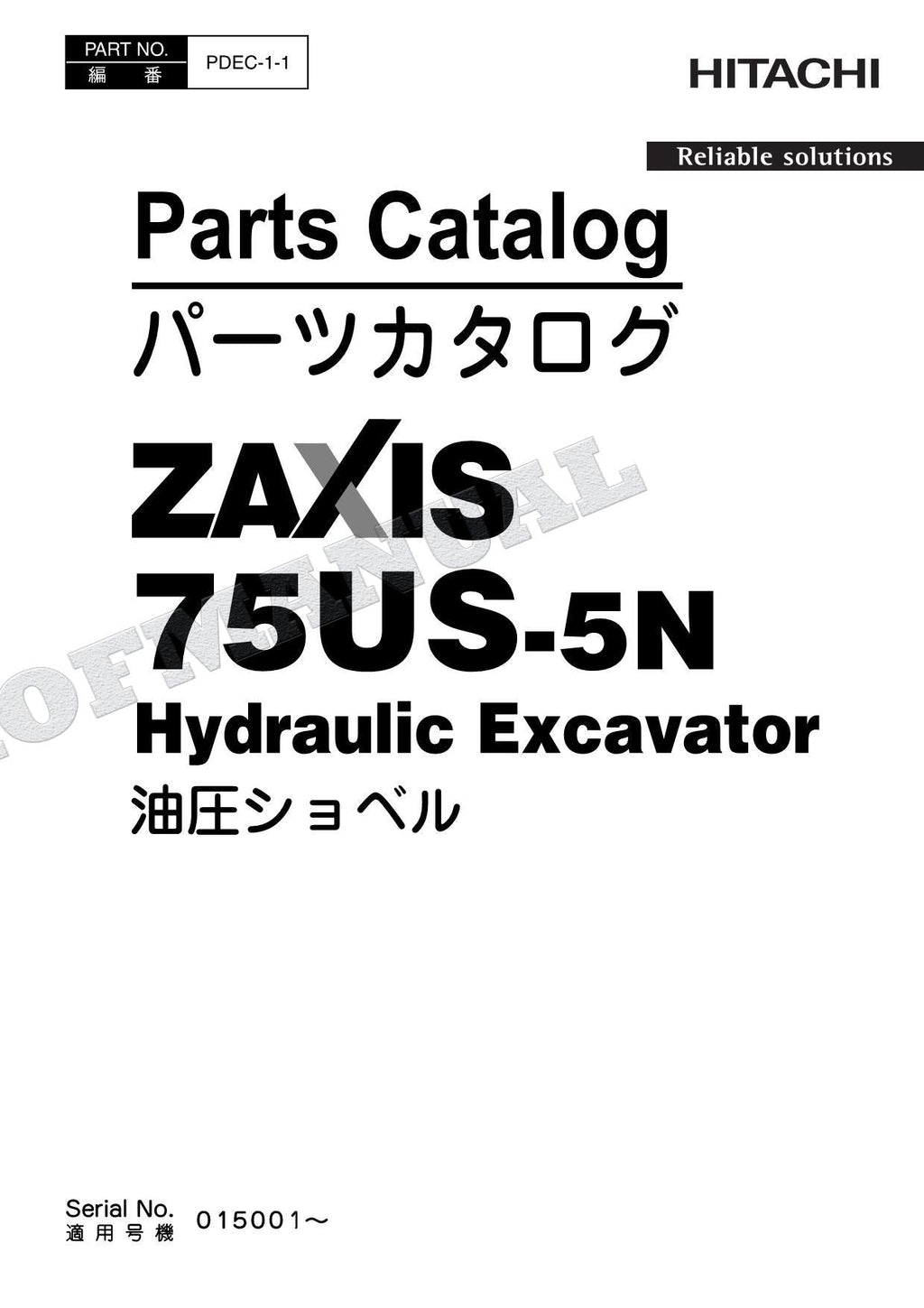 HITACHI ZAXIS75US-5N Excavator Parts Catalog Manual SN 015001-