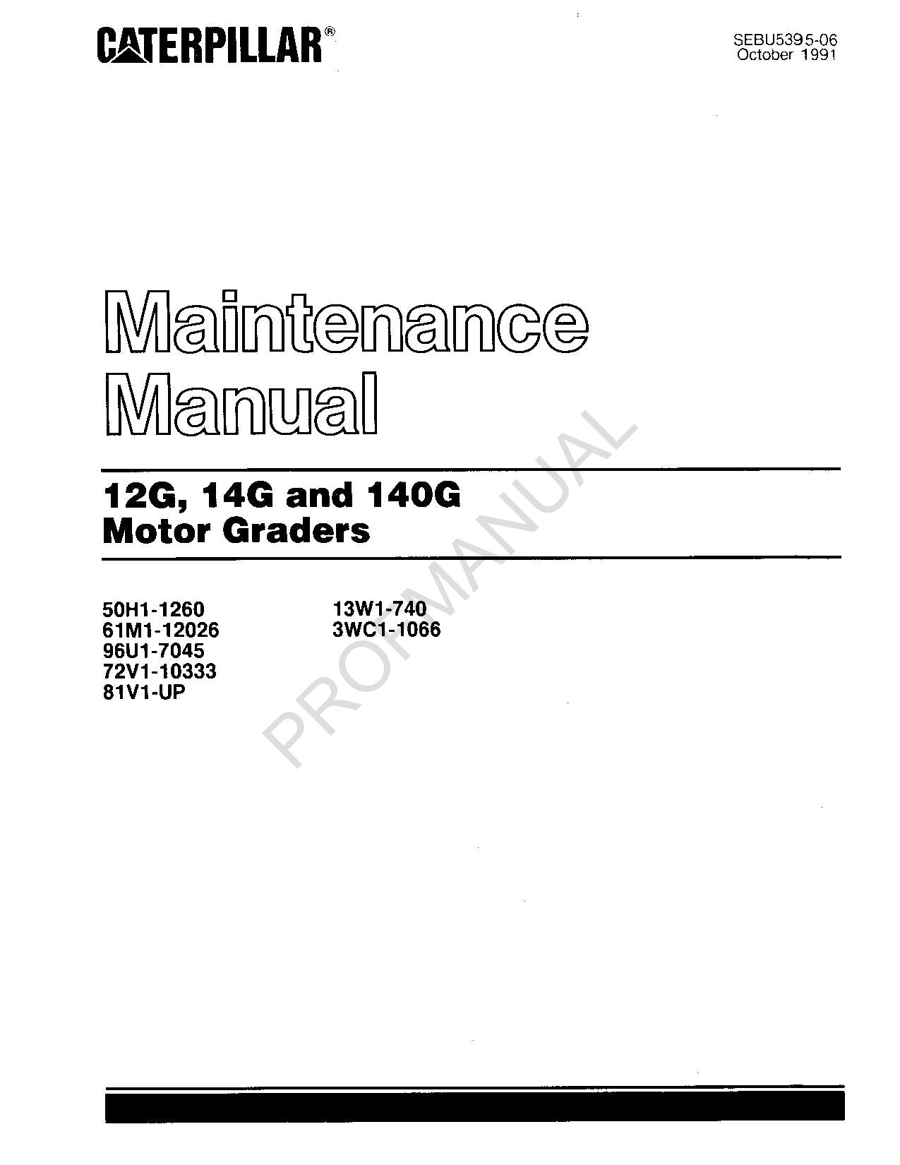Manual de mantenimiento del operador de motoniveladoras Caterpillar 12G, 14G y 140G SEBU5395