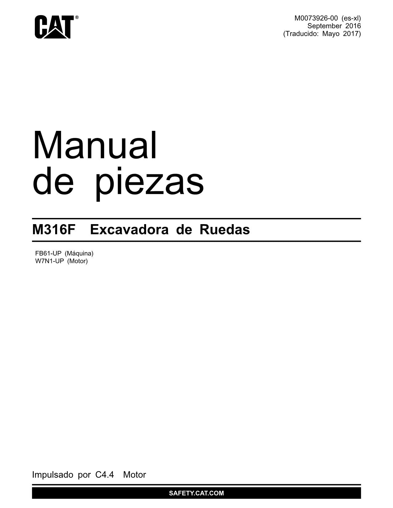 Caterpillar M316F Excavadora Manual de piezas FB61-UP W7N1-Up Español