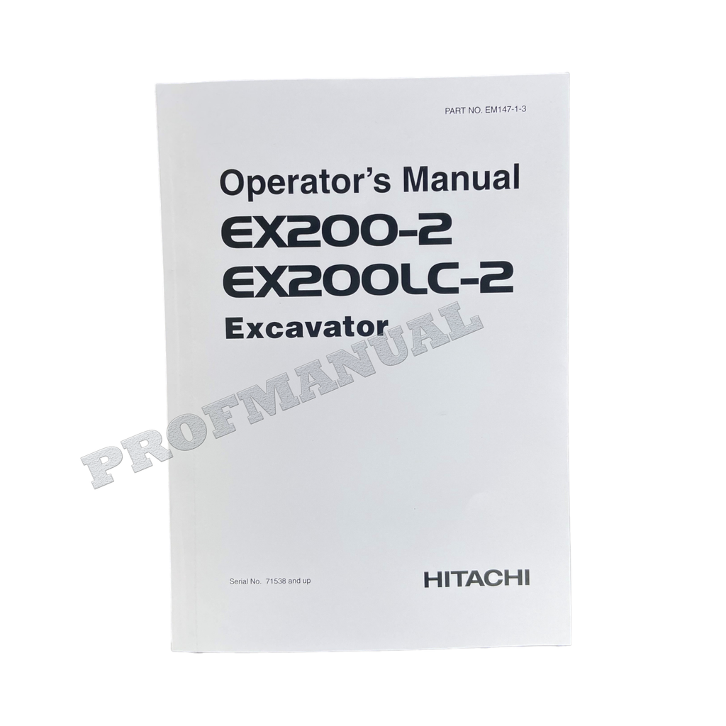 HITACHI EX200-2 EX200LC-2 EXCAVATOR OPERATORS MANUAL #2