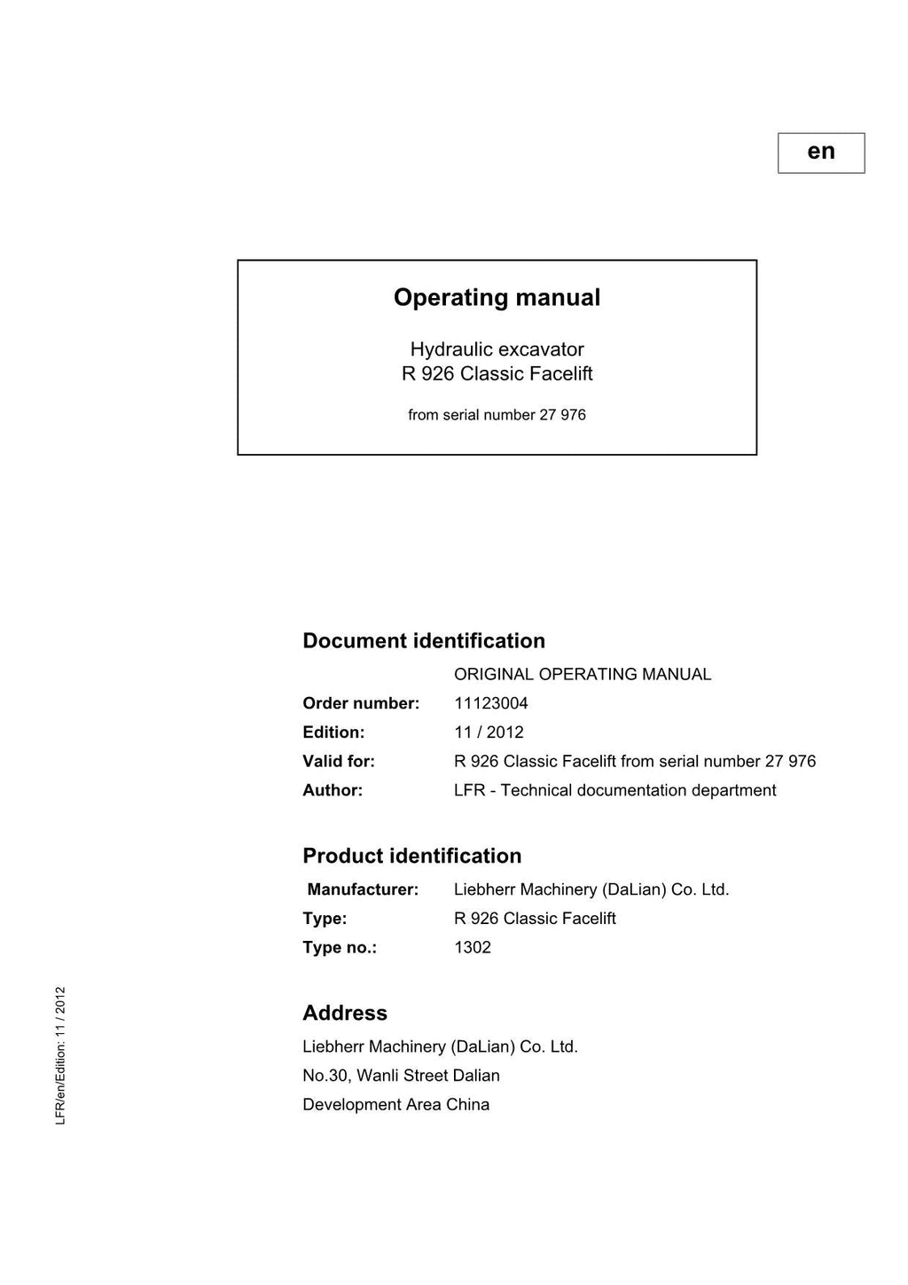 Liebherr R926 Classic Facelift Excavator Operators manual