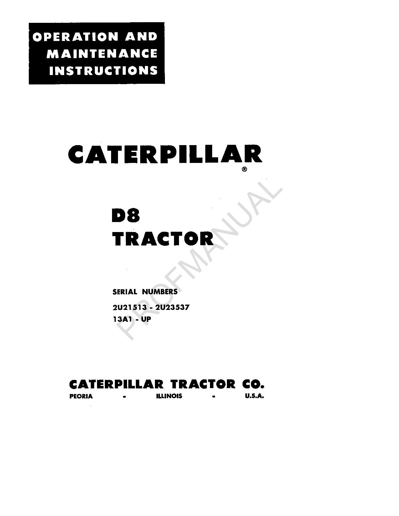 Manual de mantenimiento del operador del tractor Caterpillar D8 13A1 en adelante 2U21513-23537