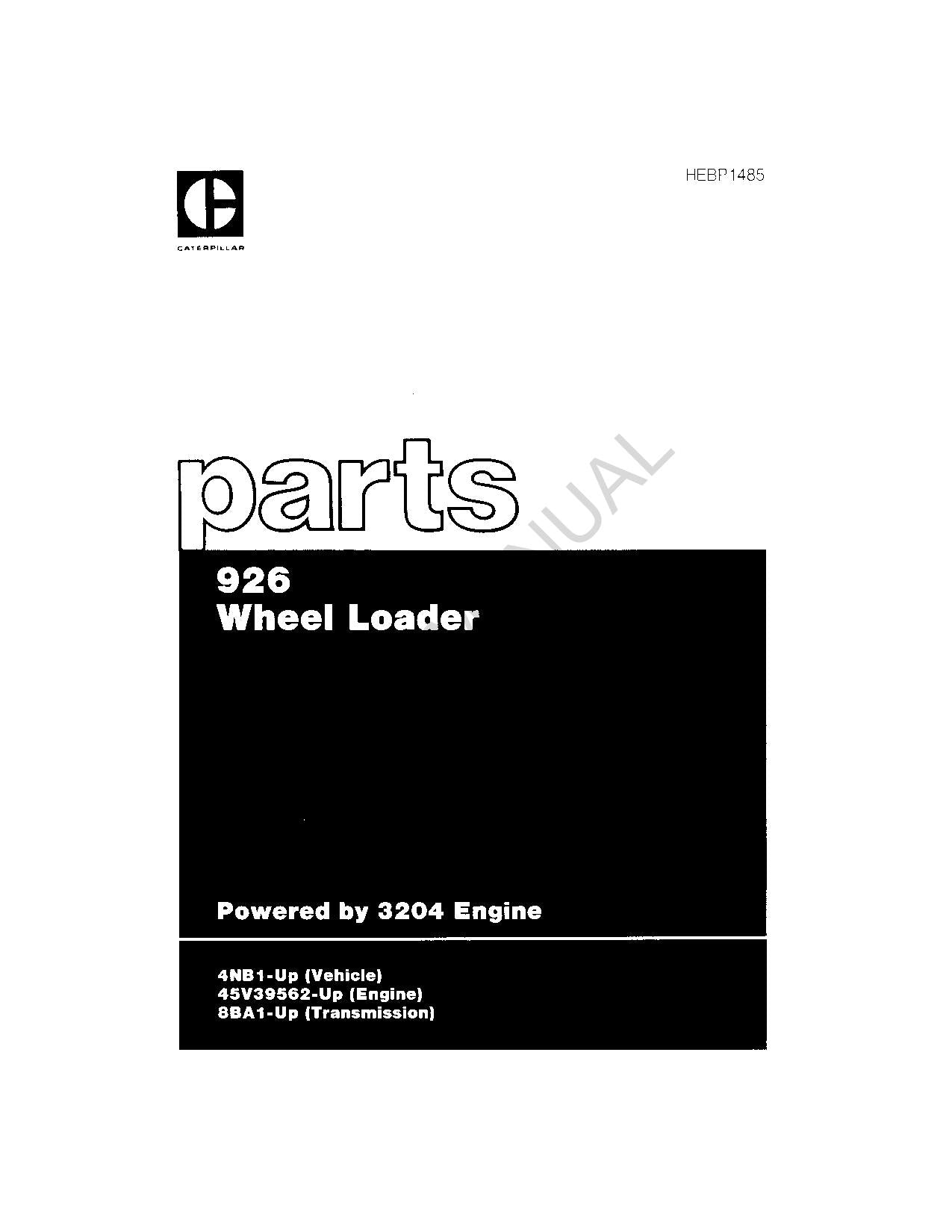 Caterpillar Cat 926 Wheel Loader Parts Parts Catalog Manual HEBP1485