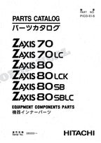 Manual del catálogo de piezas de la excavadora HITACHI ZX70 70LC 80 80LCK 80SB 80SBLC Equip Comp