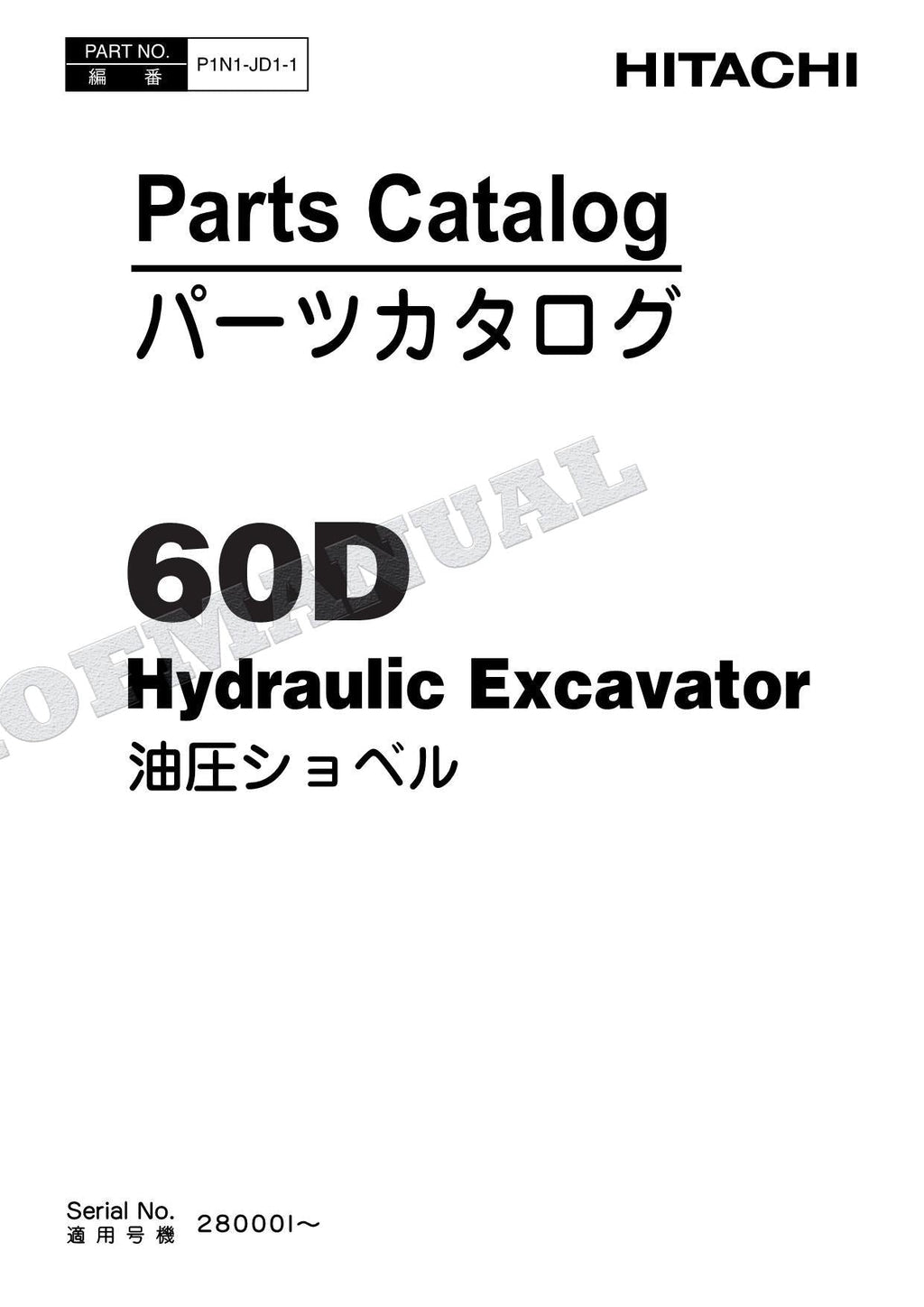 HITACHI 60D JD Spec Excavator Parts Catalog Manual SN 280001-