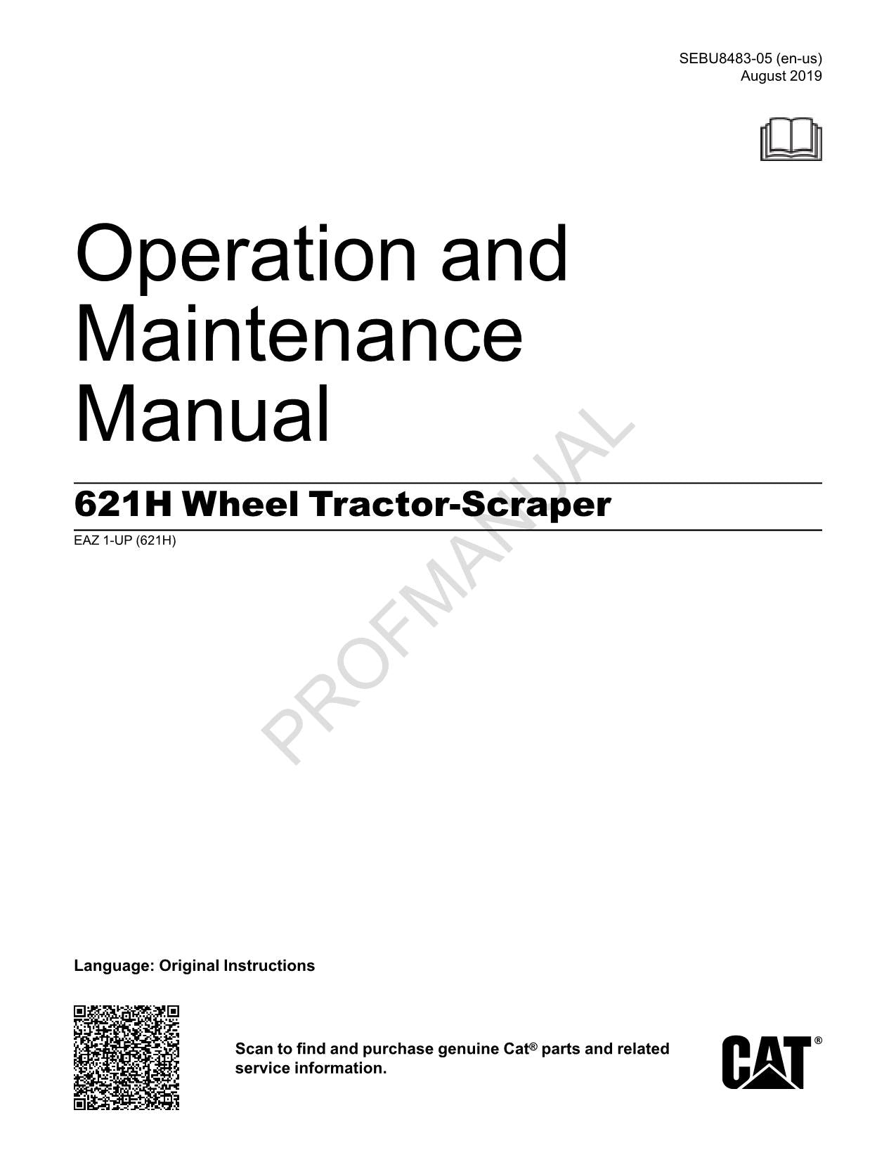Manual de mantenimiento del operador de mototraílla Caterpillar 621H EAZ1-Up
