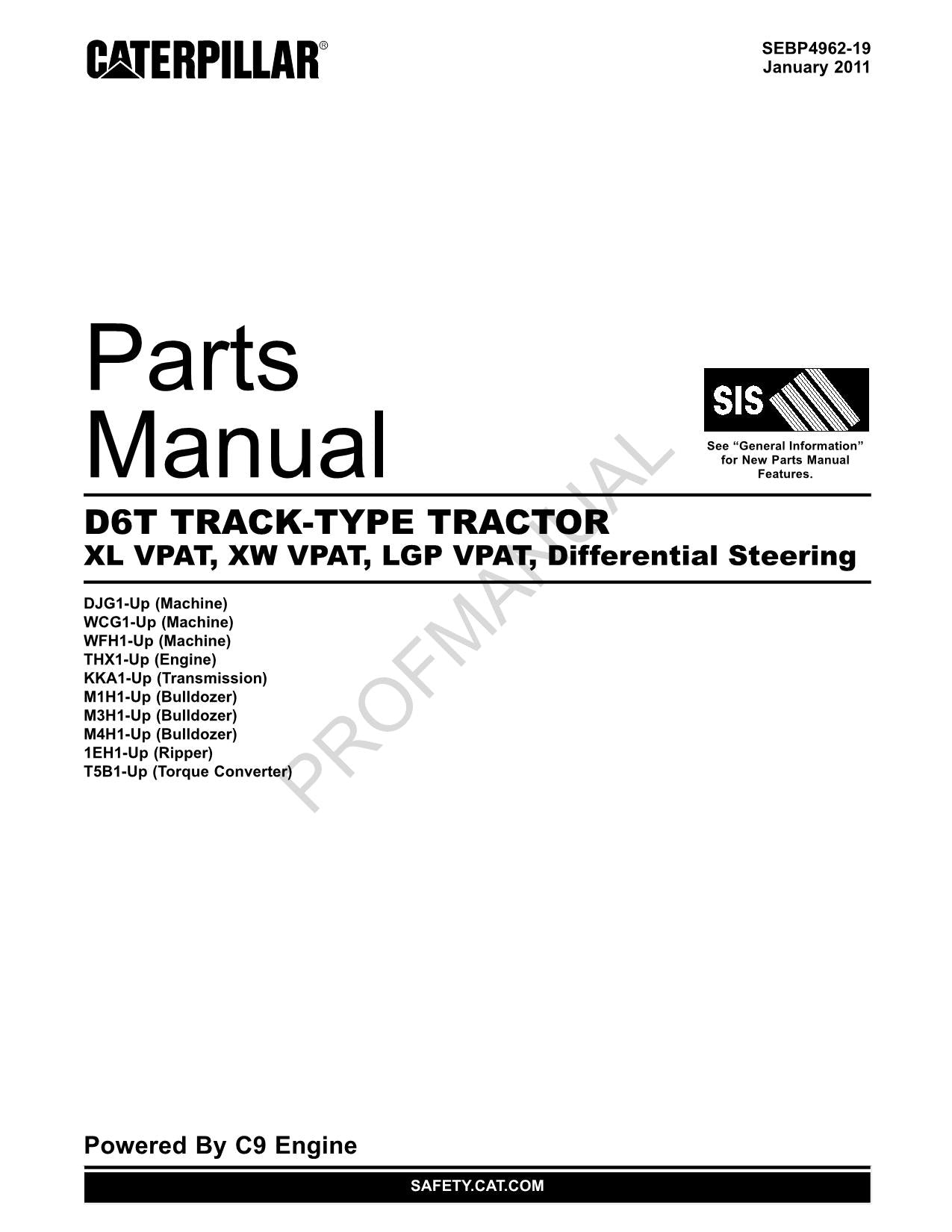 Caterpillar D6T Tractor XL VPAT XW VPAT LGP VPAT Parts Catalog Manual SEBP4962