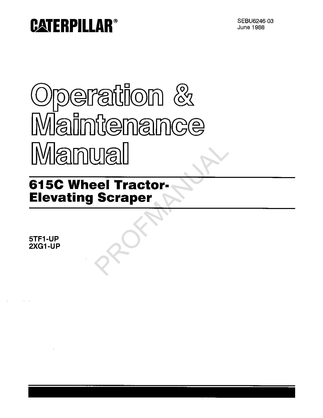 Manual de mantenimiento del operador de la mototraílla elevadora del tractor de ruedas Caterpillar 615C