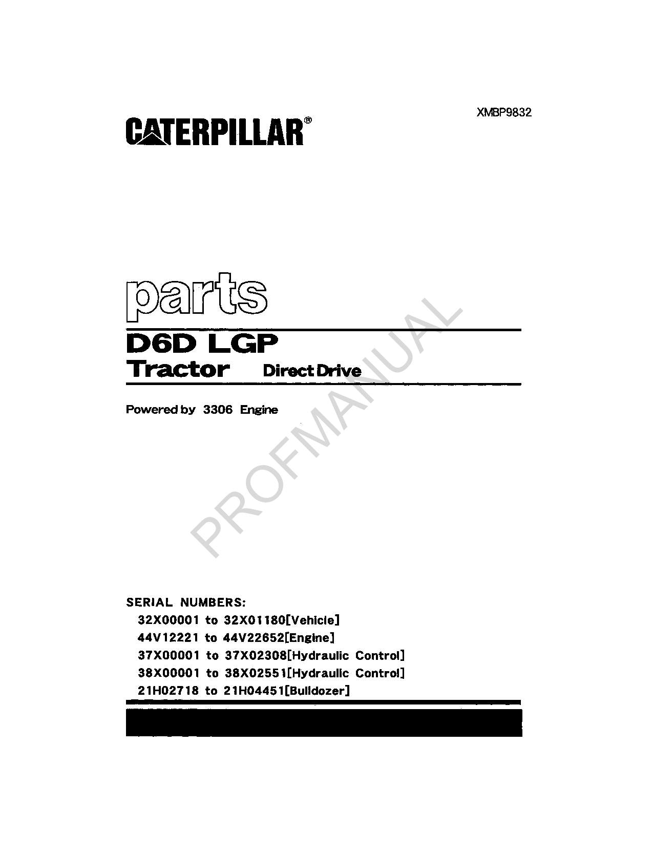 Caterpillar Cat D6D LGP Tractor Direct Drive Parts Catalog Manual XMBP9832