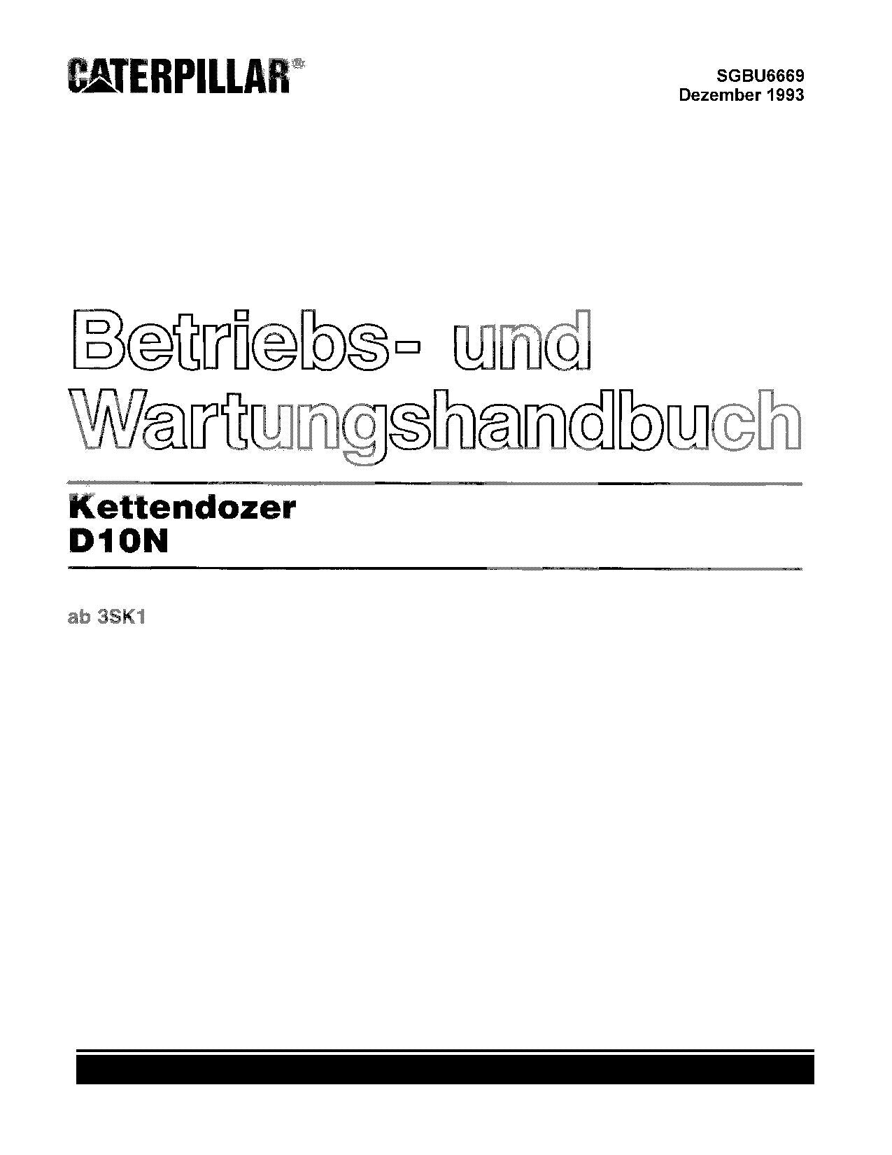 Caterpillar D10N Bulldozer Betriebsanleitung Wartungshandbuch