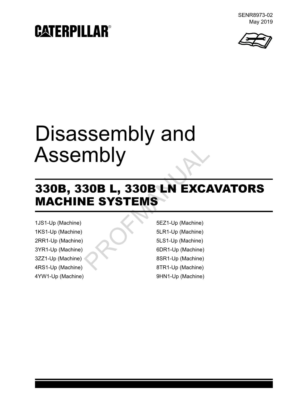 Caterpillar 330B 330B L 330B LN EXCAVATOR MACHINE SYSTEM Disassem Assem Manual