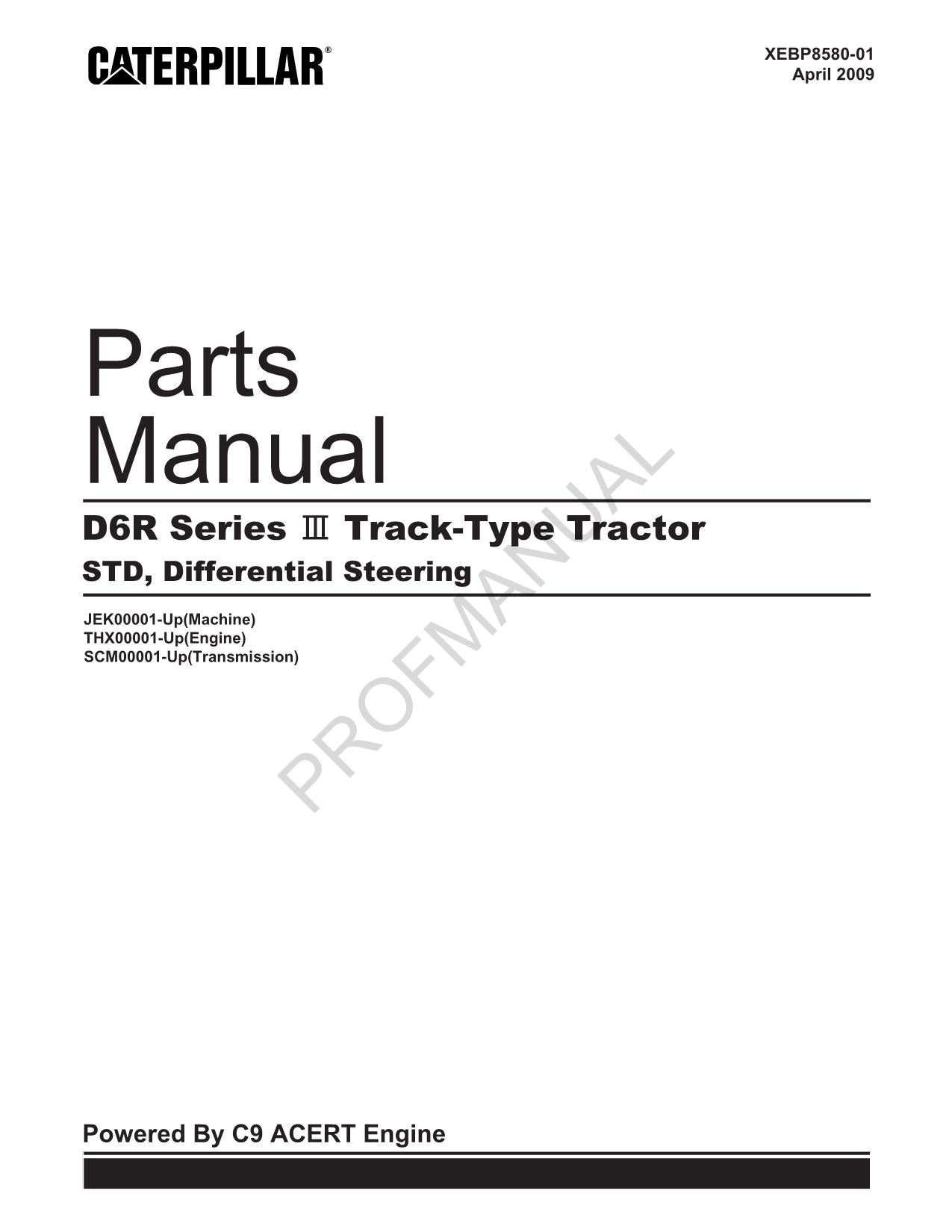 Caterpillar D6R Series III Track Type Tractor STD Parts Catalog Manual XEBP8580
