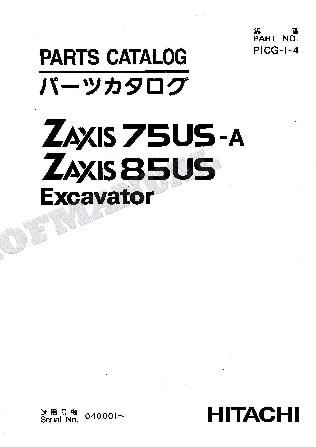 HITACHI ZAXIS ZX75US-A ZX85US Excavator Parts Catalog Manual