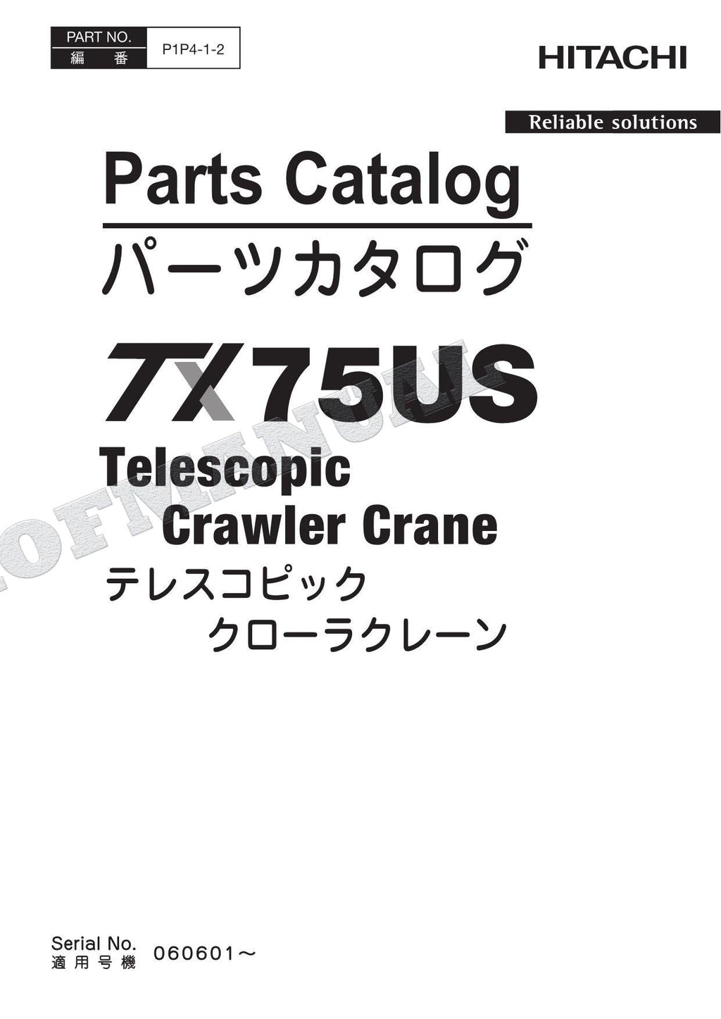 HITACHI TX75US Telescopic Crawler Crane Parts Catalog Manual SN 060601-