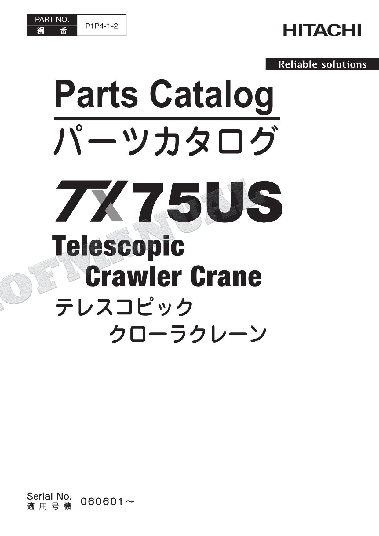 HITACHI TX75US Telescopic Crawler Crane Parts Catalog Manual SN 060601-