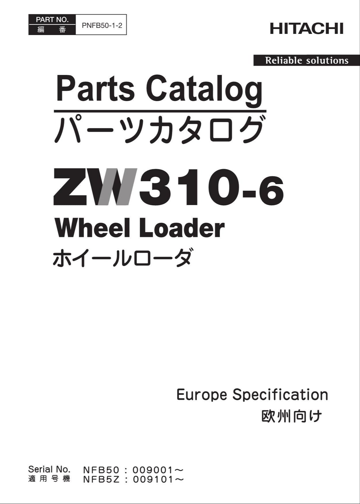 Hitachi ZW310-6 Europe Specification Wheel Loader Parts Catalog Manual