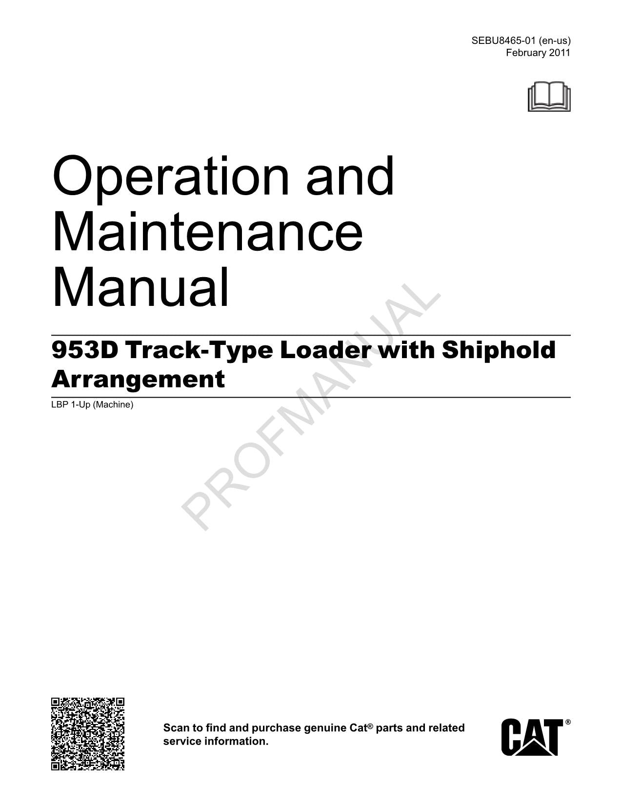Manual del operador de la cargadora de cadenas Caterpillar 953D con disposición de bodega