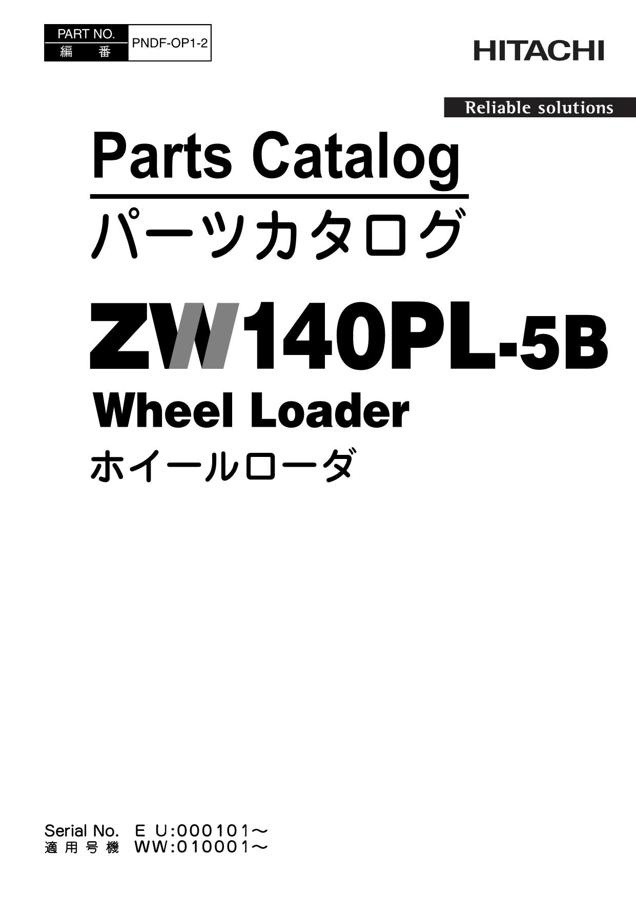 Hitachi ZW140PL-5B Wheel Loader Parts Catalog Manual SN 000101-up 010001-up