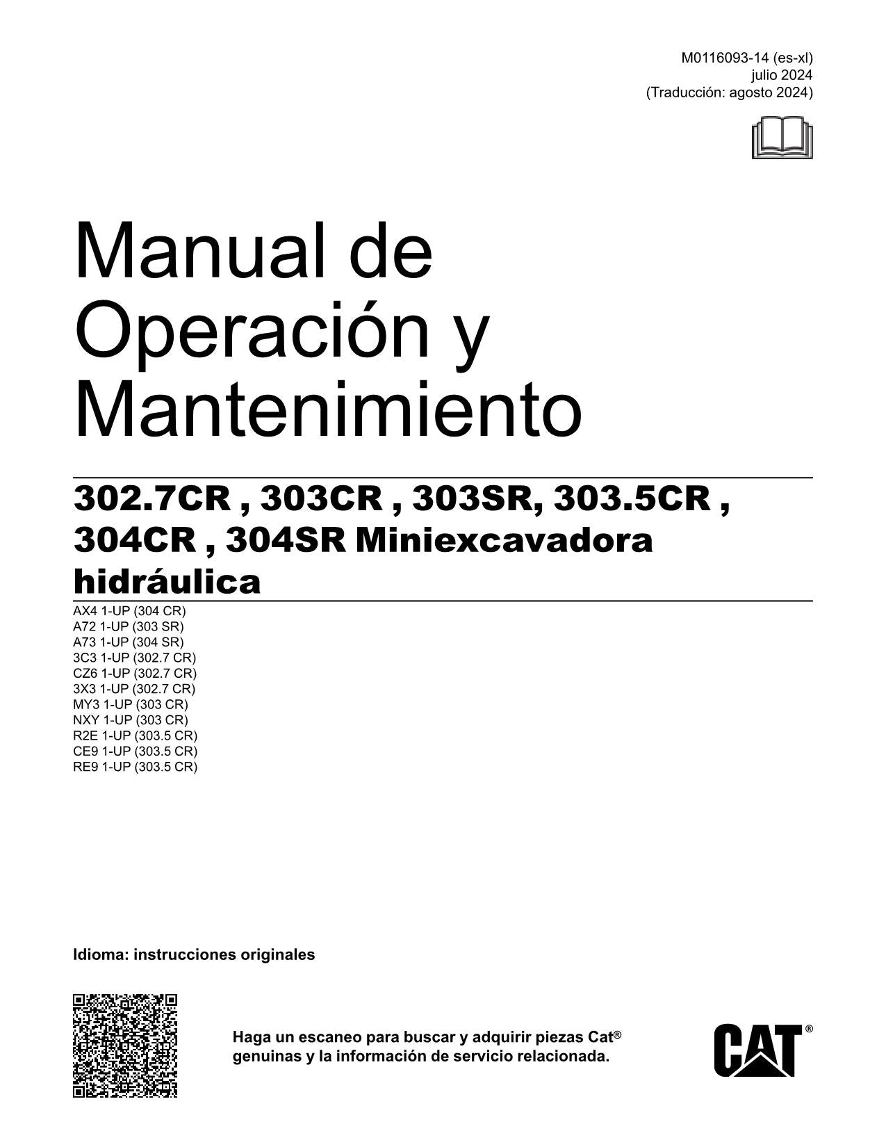 Caterpillar 302.7CR 303CR 303.5CR Excavadora Manual de Operación y Mantenimiento