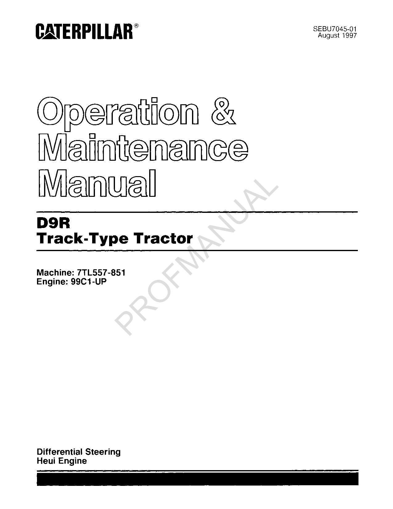 Manual de mantenimiento del operador del tractor de cadenas Caterpillar D9R 99C1-UP 7TL557-851