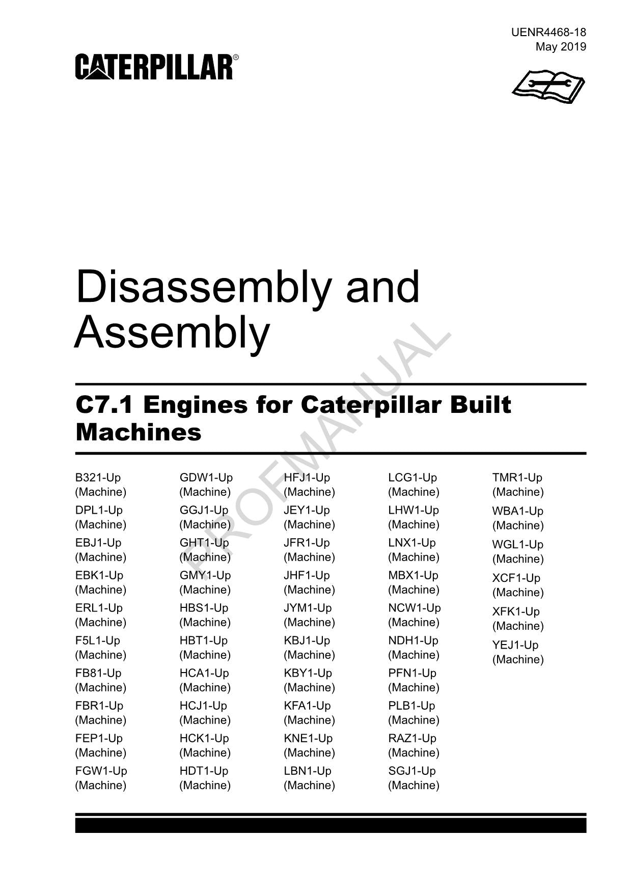 Caterpillar Cat C7.1 Engine Built Machine Disassembly Assembly Manual UENR4468