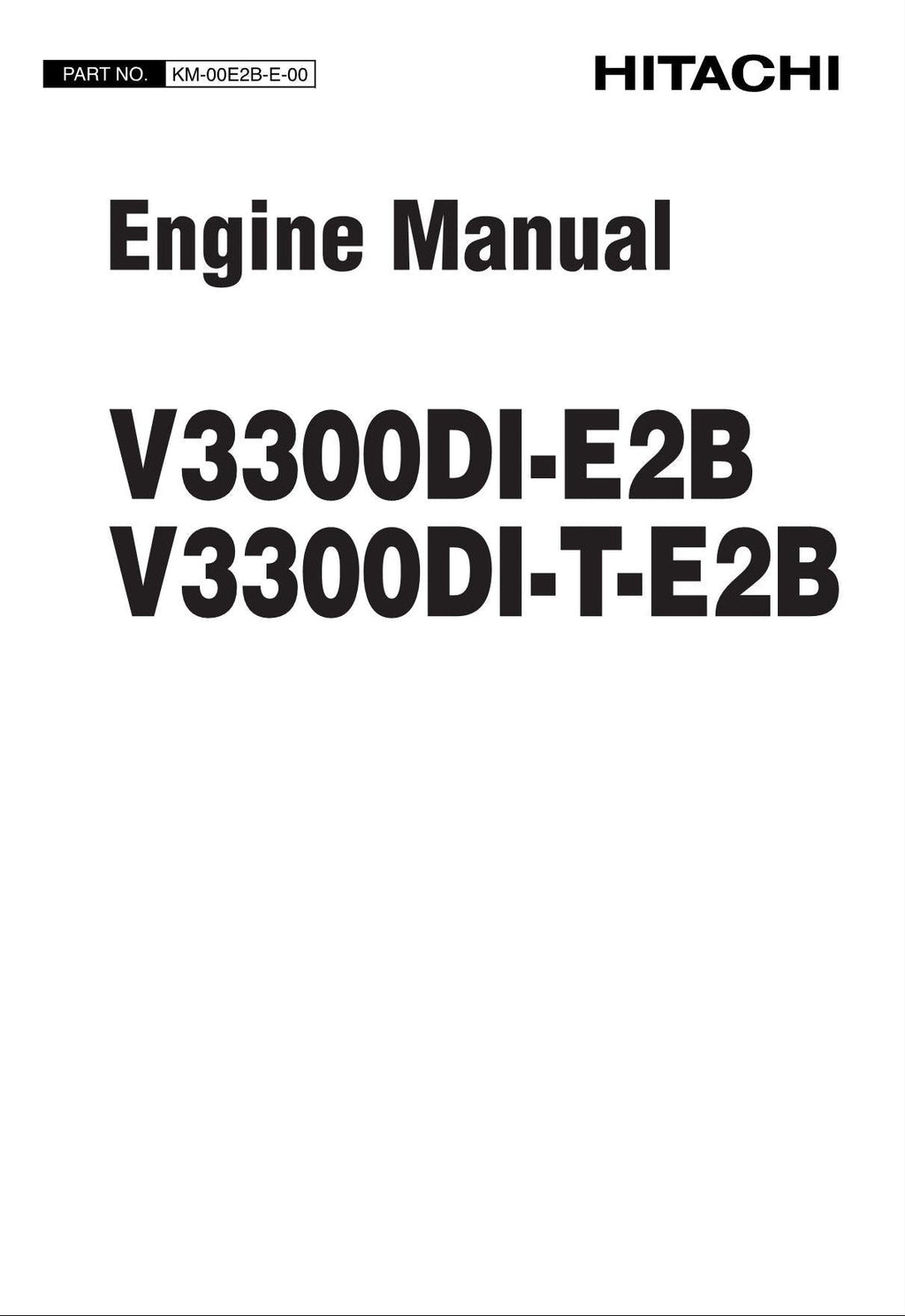 Hitachi V3300DI-E2B V3300DI-T-E2B Wheel Loader Engine Manual