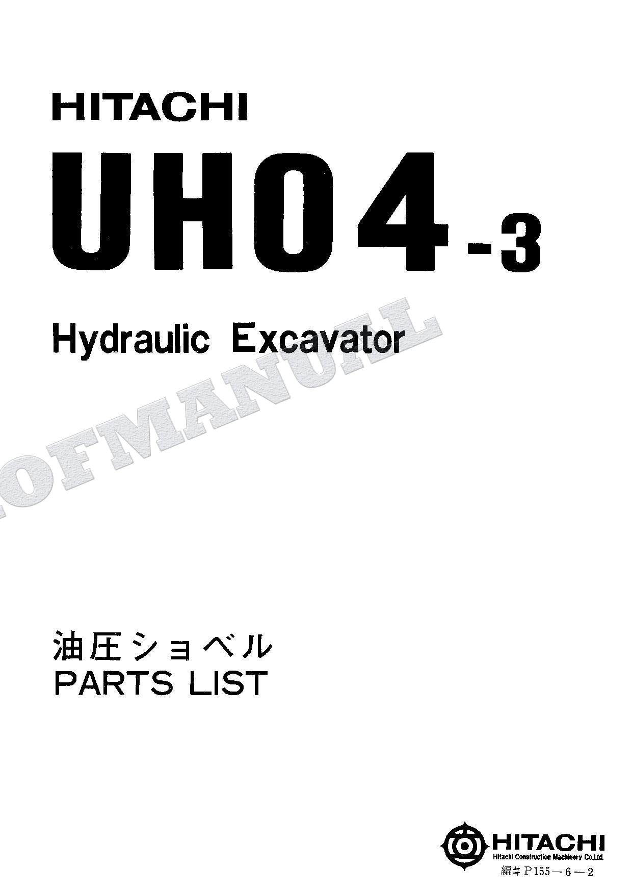 HITACHI UH04-3 Excavator Parts Catalog Manual P155-6-2