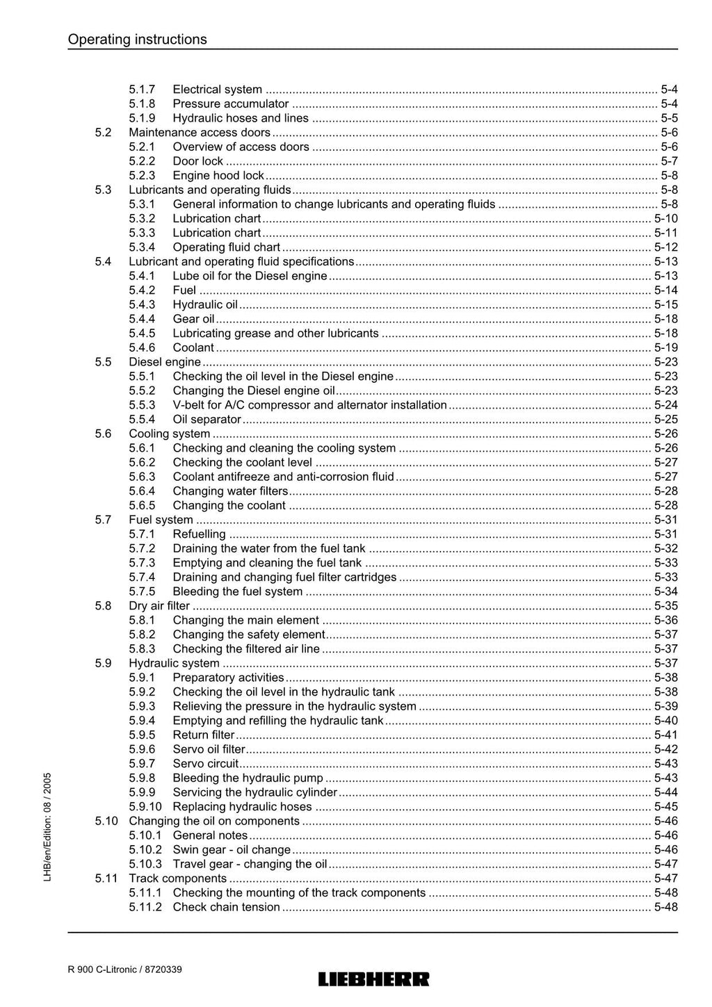 Liebherr R900 C-Litronic Excavator Operators manual serial 25621