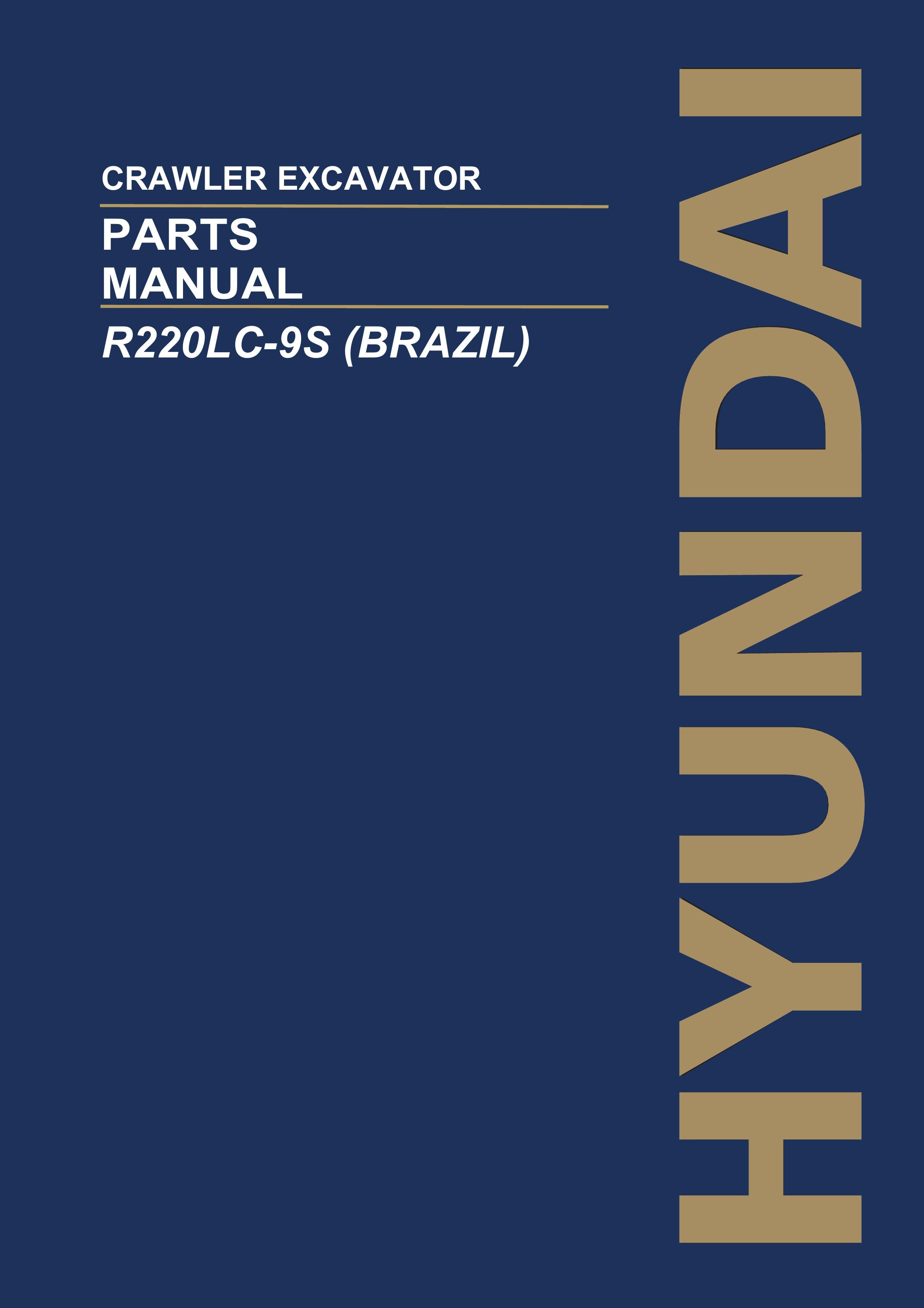 Hyundai R220LC-9S BRAZIL Crawler Excavator Parts Catalog Manual