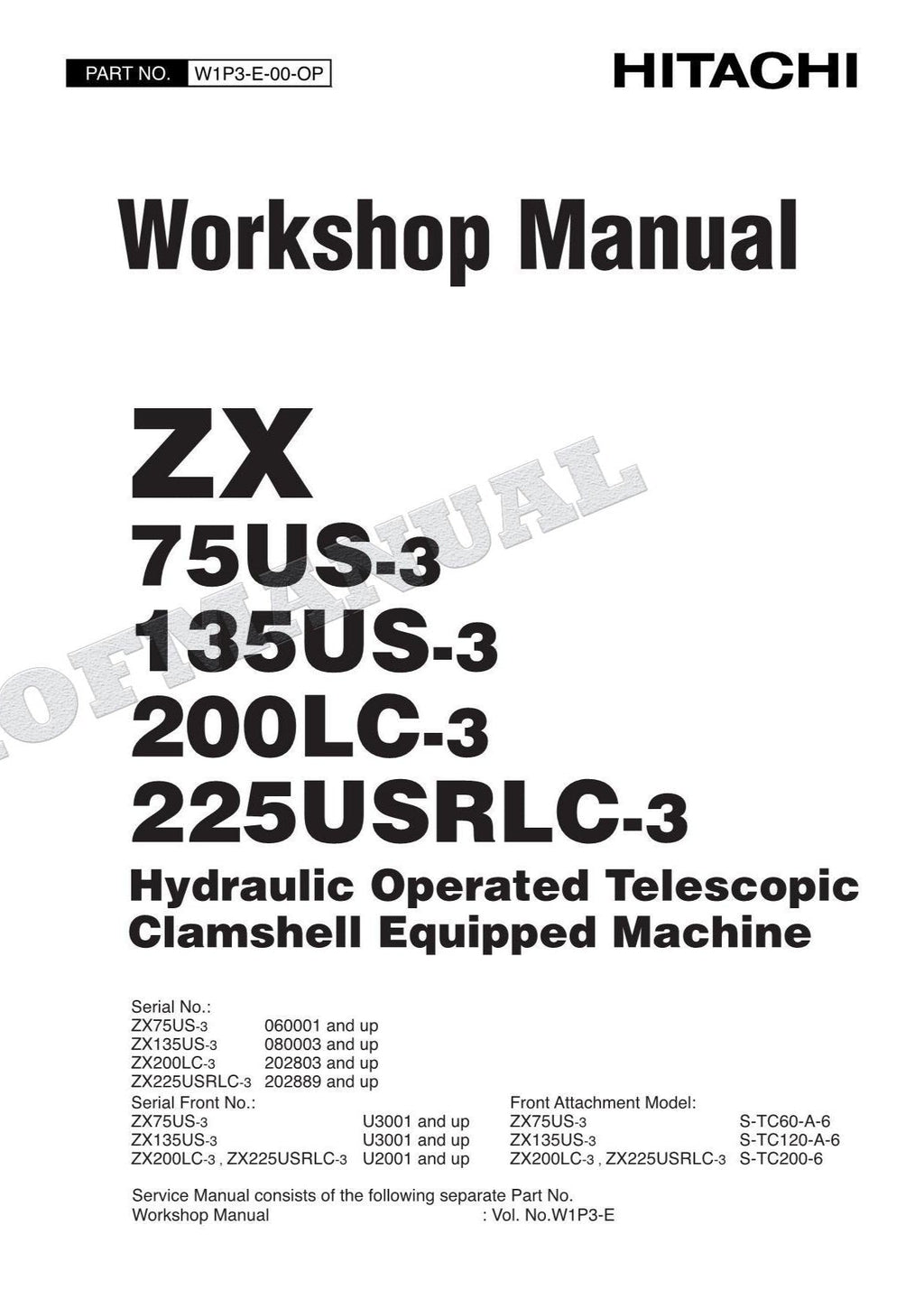 HITACHI ZX75US-3 - 135US-3 Telescopic Clamshell Excavator Workshop Manual