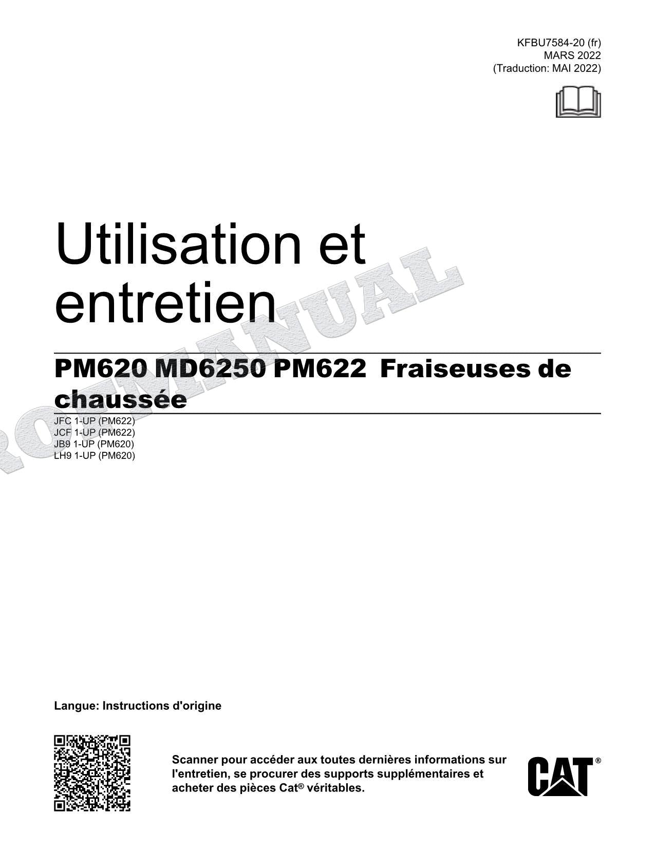 Caterpillar PM620 MD6250 PM622 Fraiseuse de chaussée Manuel d'utilisation