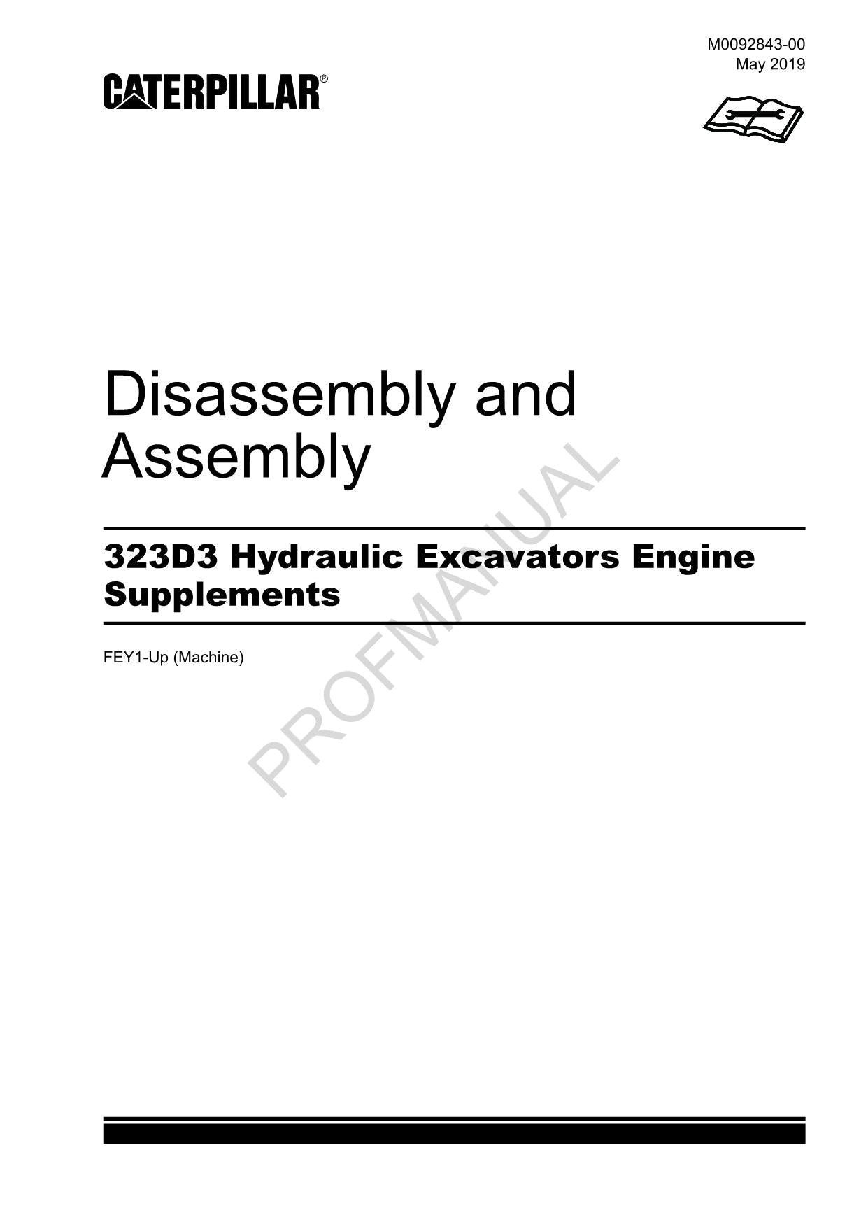 Caterpillar 323D3 Hydraulic EXCAVATOR Engine Supplement Disassembly Assem Manual