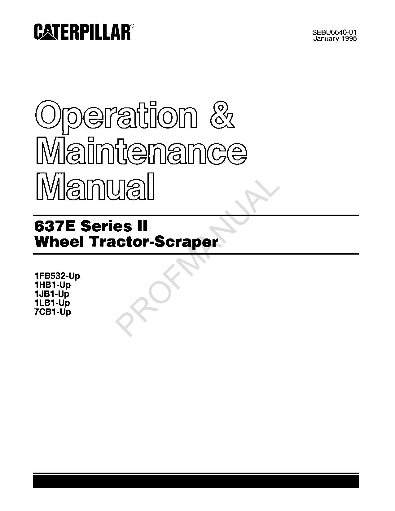 Manual del operador de mototraílla Caterpillar 637E Serie II SEBU6640